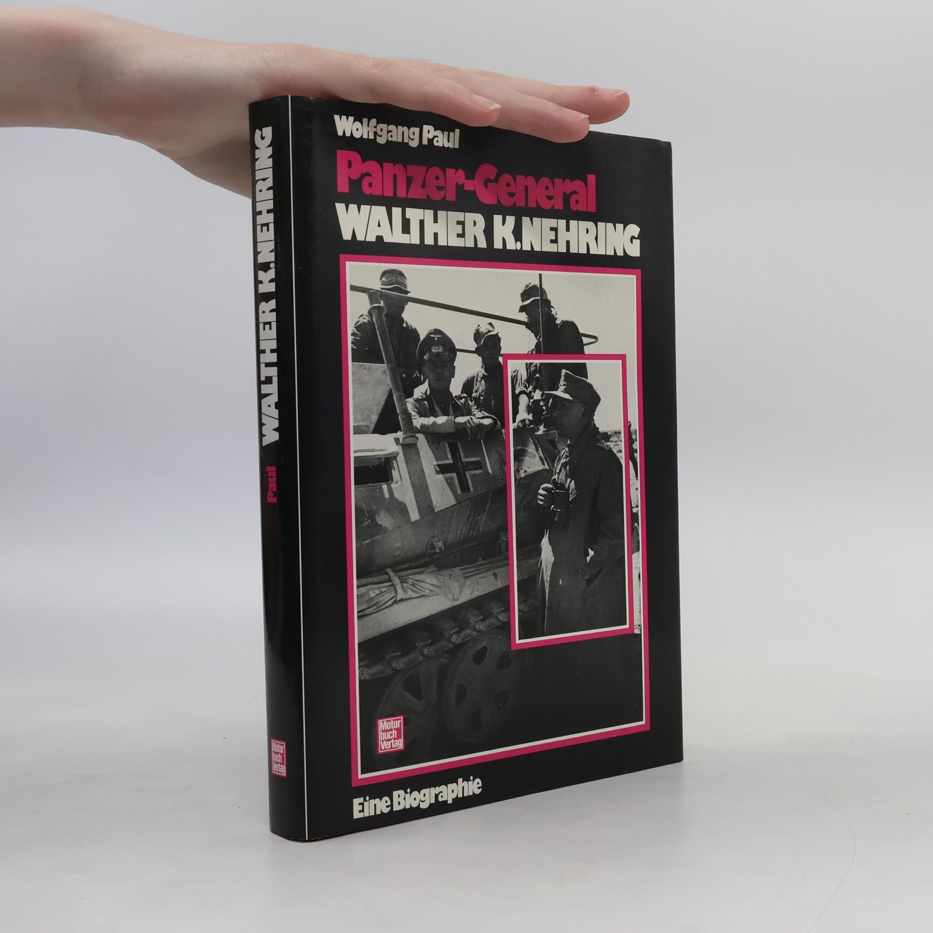 Panzer-General Walther K. Nehring