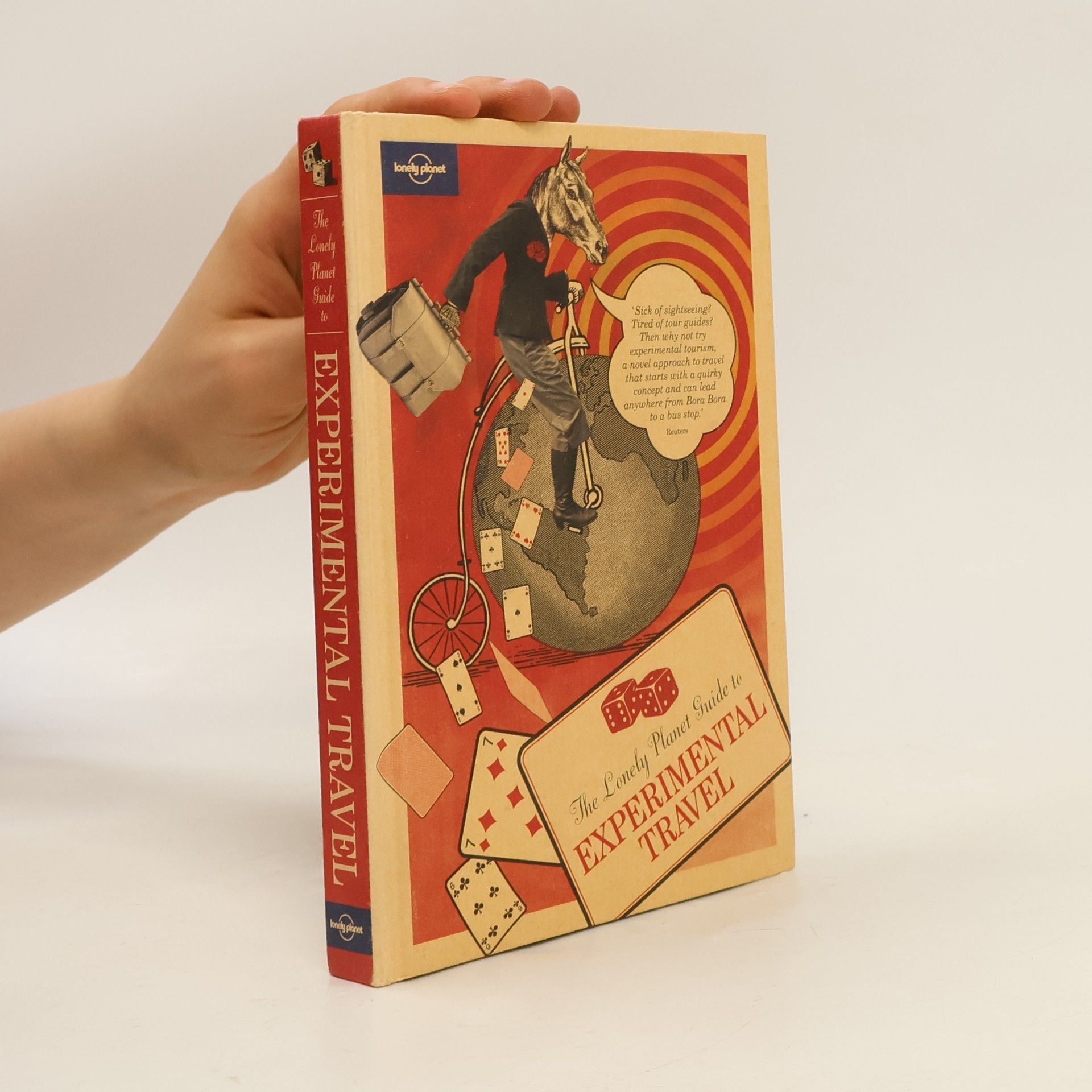 Joël Henry The Lonely Planet Guide to Experimental Travel