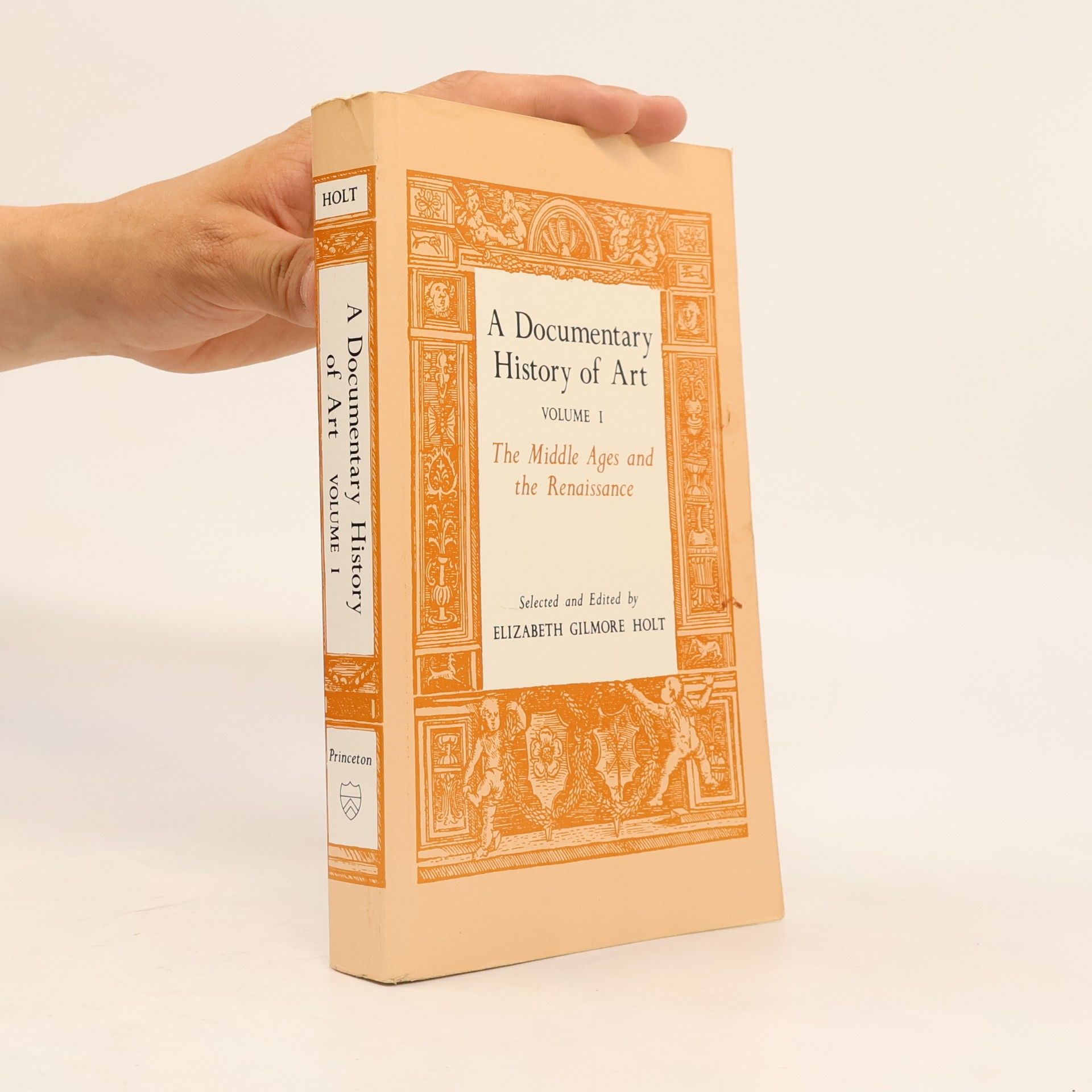 Elizabeth Basye Gilmore Holt A Documentary History of Art