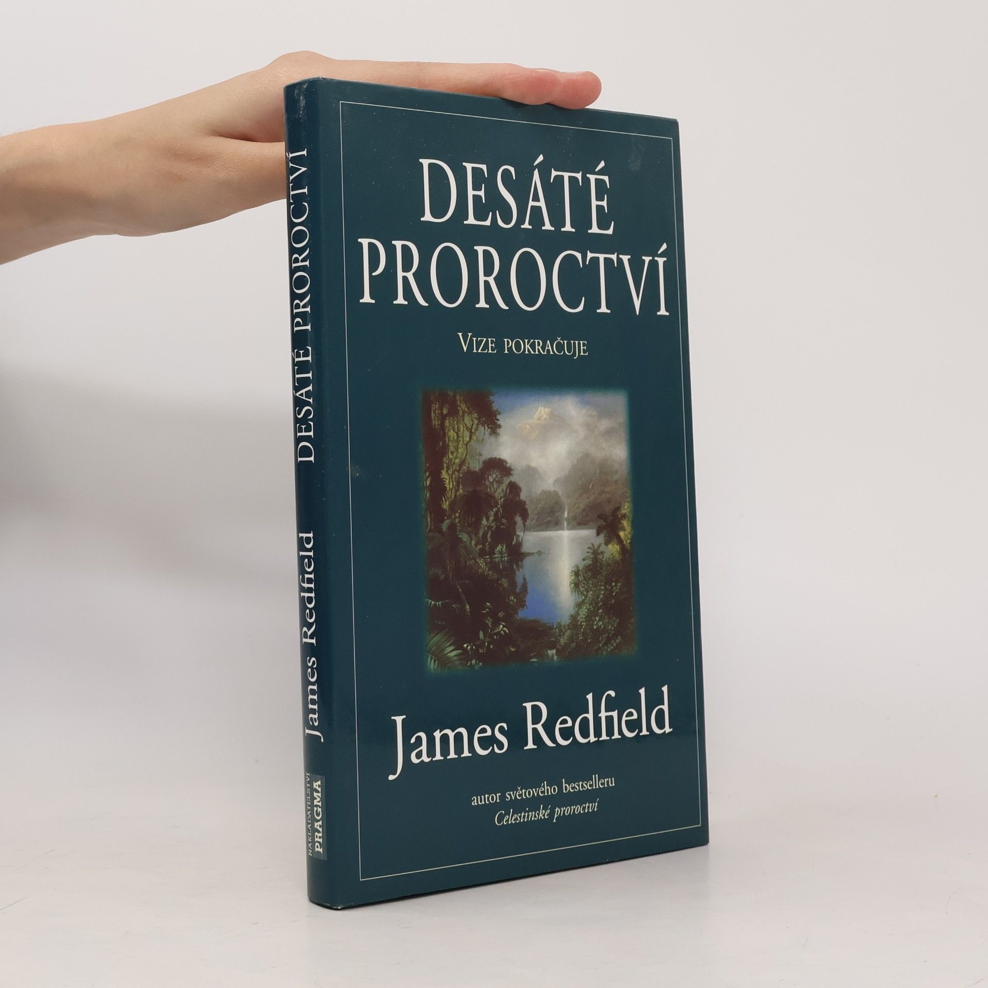 James Redfield Desáté proroctví