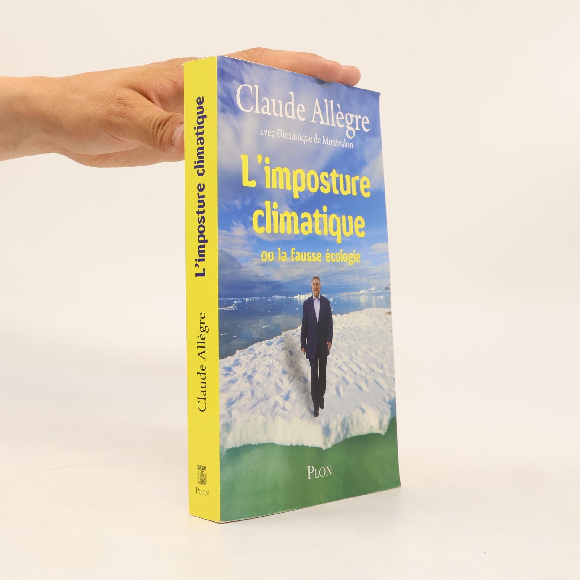 Dominique de Montvalon L'imposture climatique, ou la fausse écologie