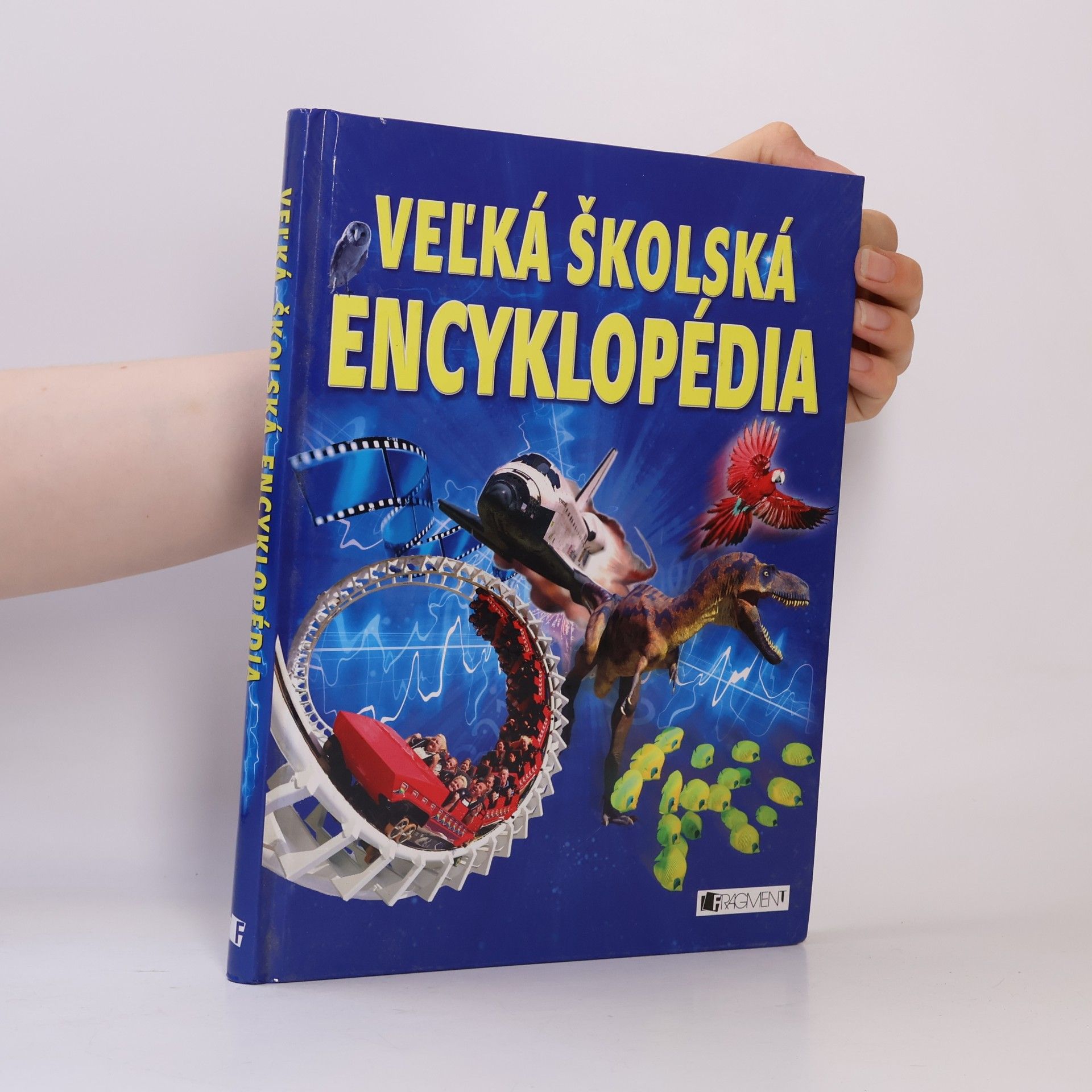 Autorenkollektiv Veľká školská encyklopédia