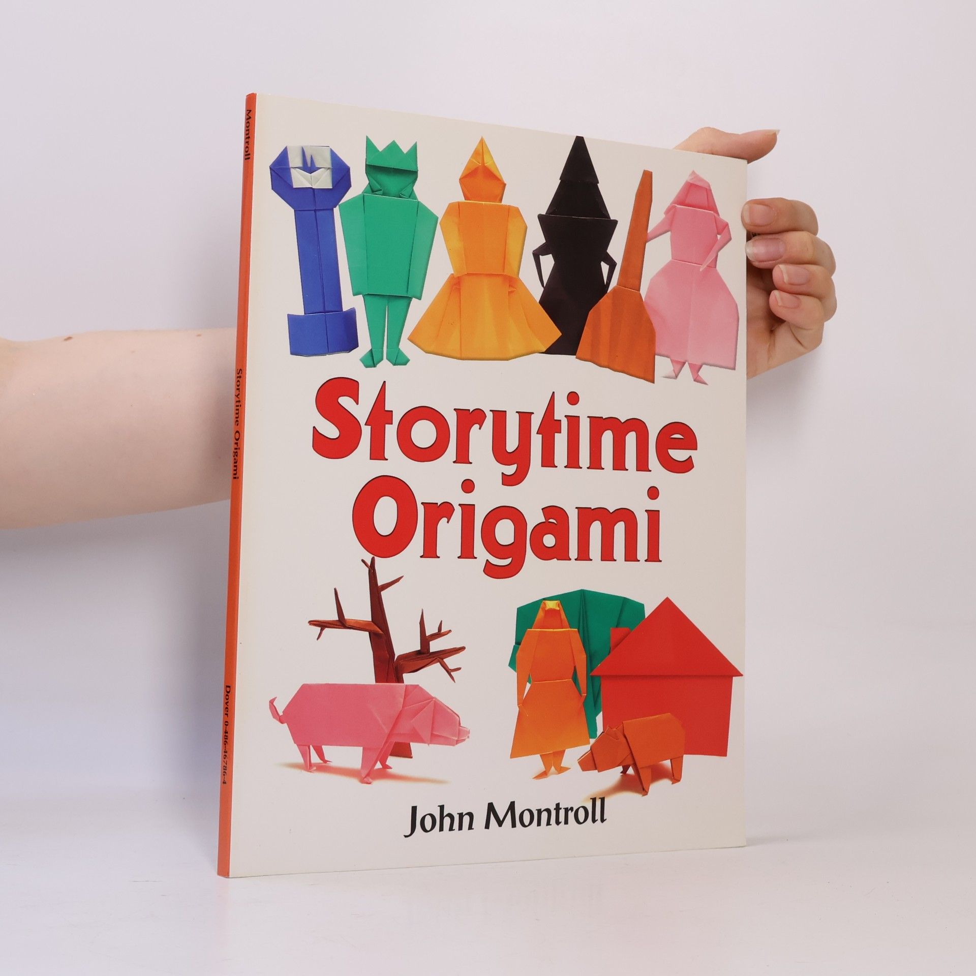 John Montroll Dover Origami Papercraft: Storytime Origami