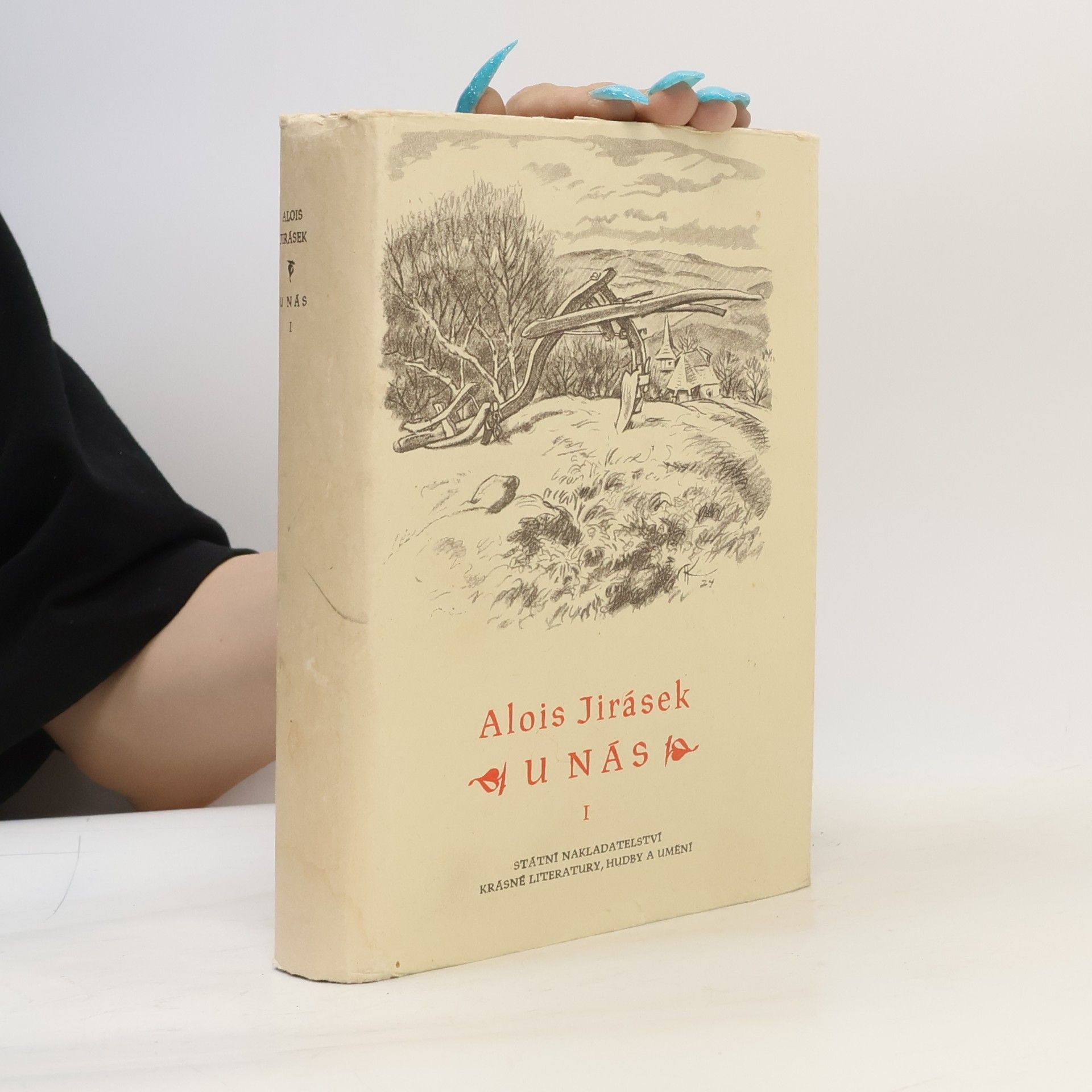 Alois Jirásek U nás I.