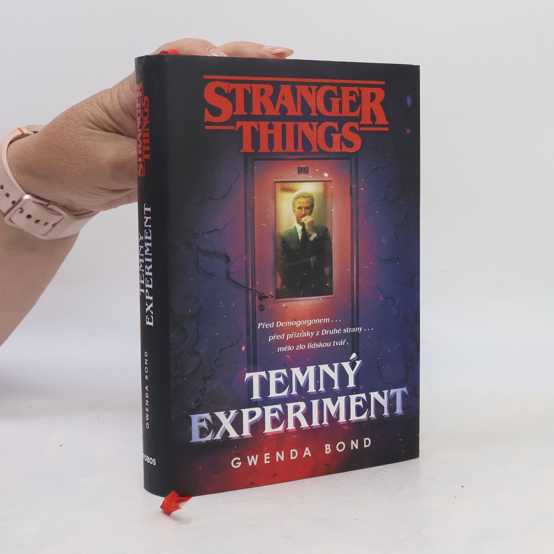 Gwenda Bond Stranger Things. Temný experiment