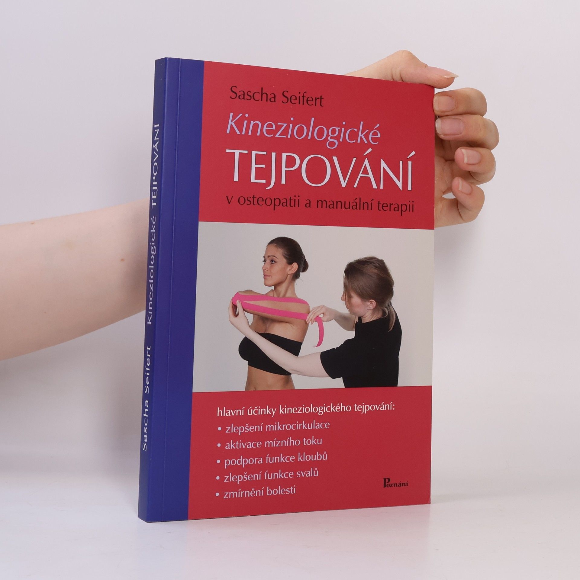 Sascha Seifert Kineziologické tejpování v osteopatii a manuální terapii