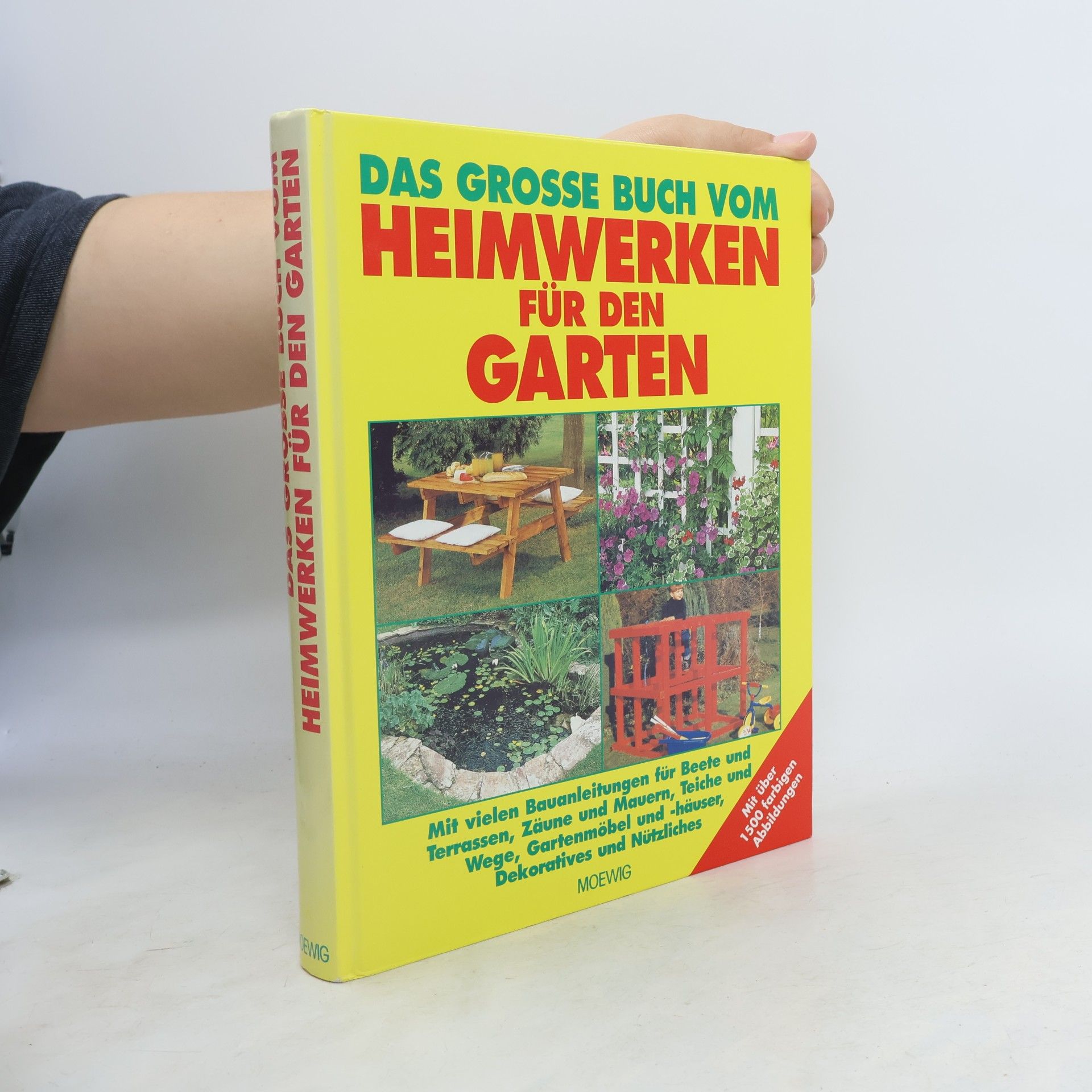 Peter-Michael Seiffert Das grosse Buch vom Heimwerken für den Garten