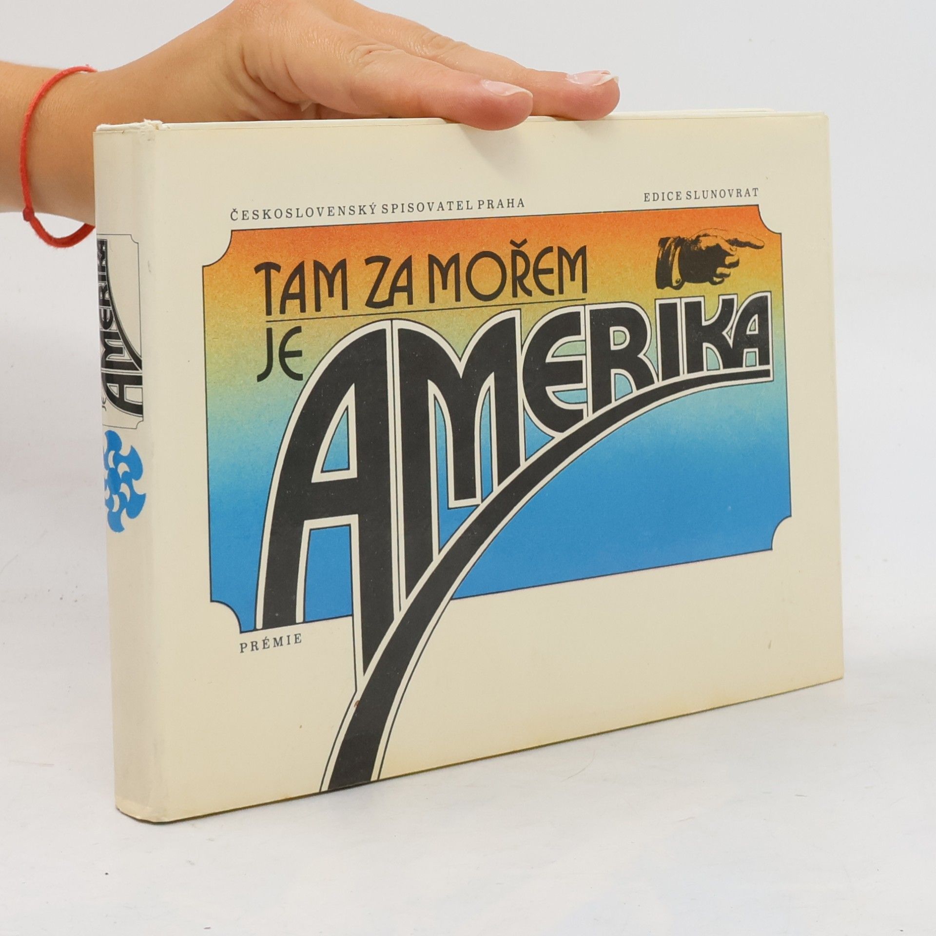 Oldřich Kašpar Tam za mořem je Amerika