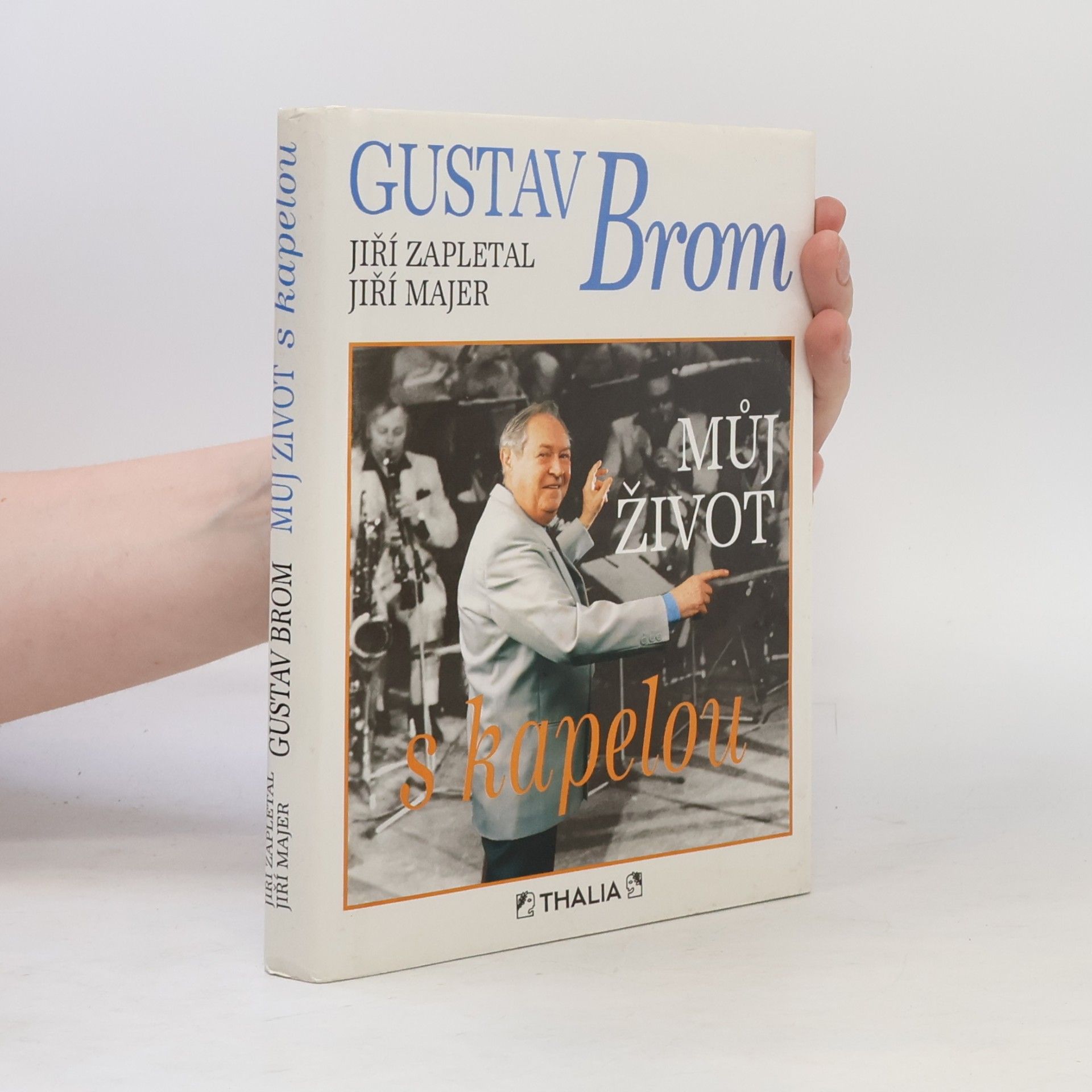 Gustav Brom. Můj život s kapelou