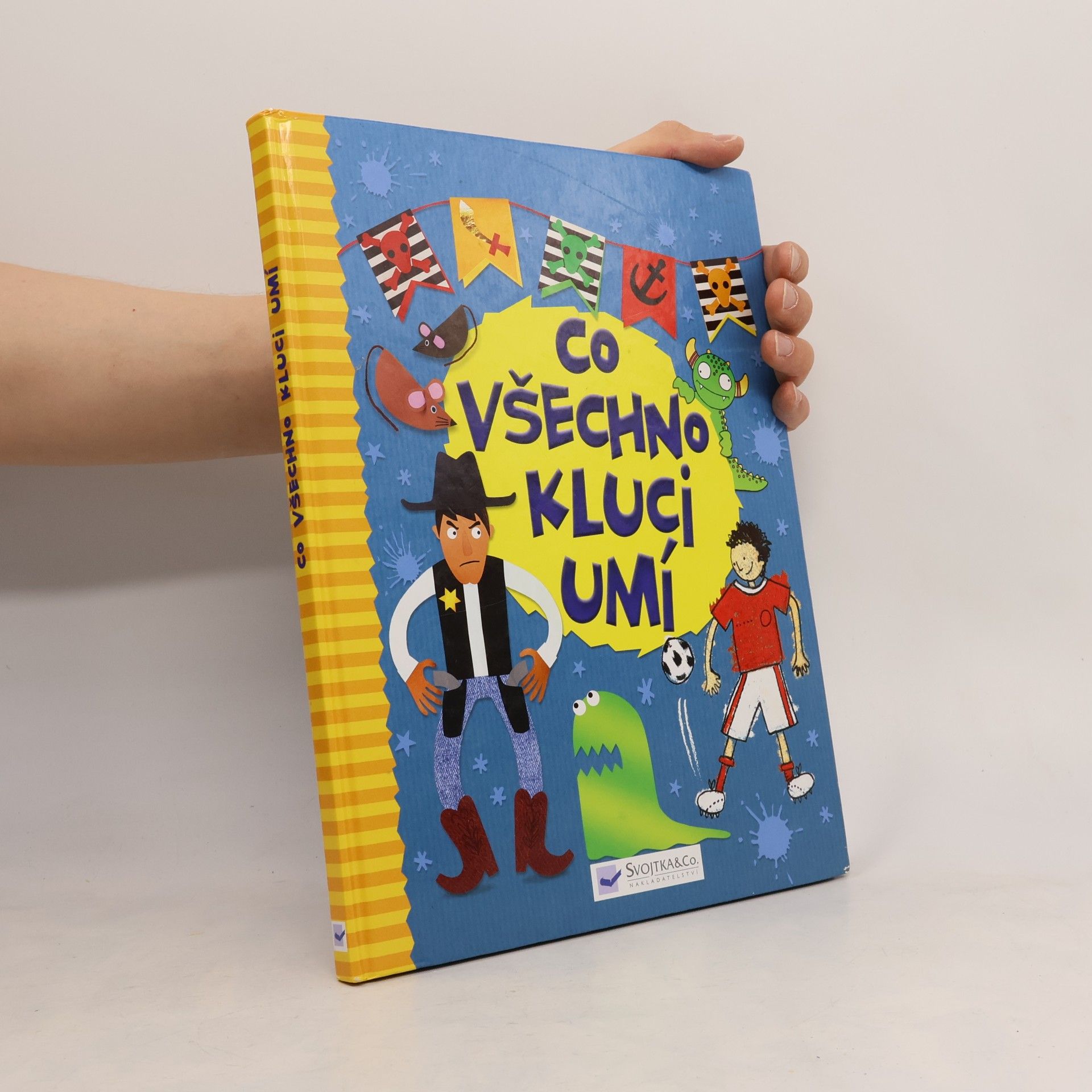 Co všechno kluci umí