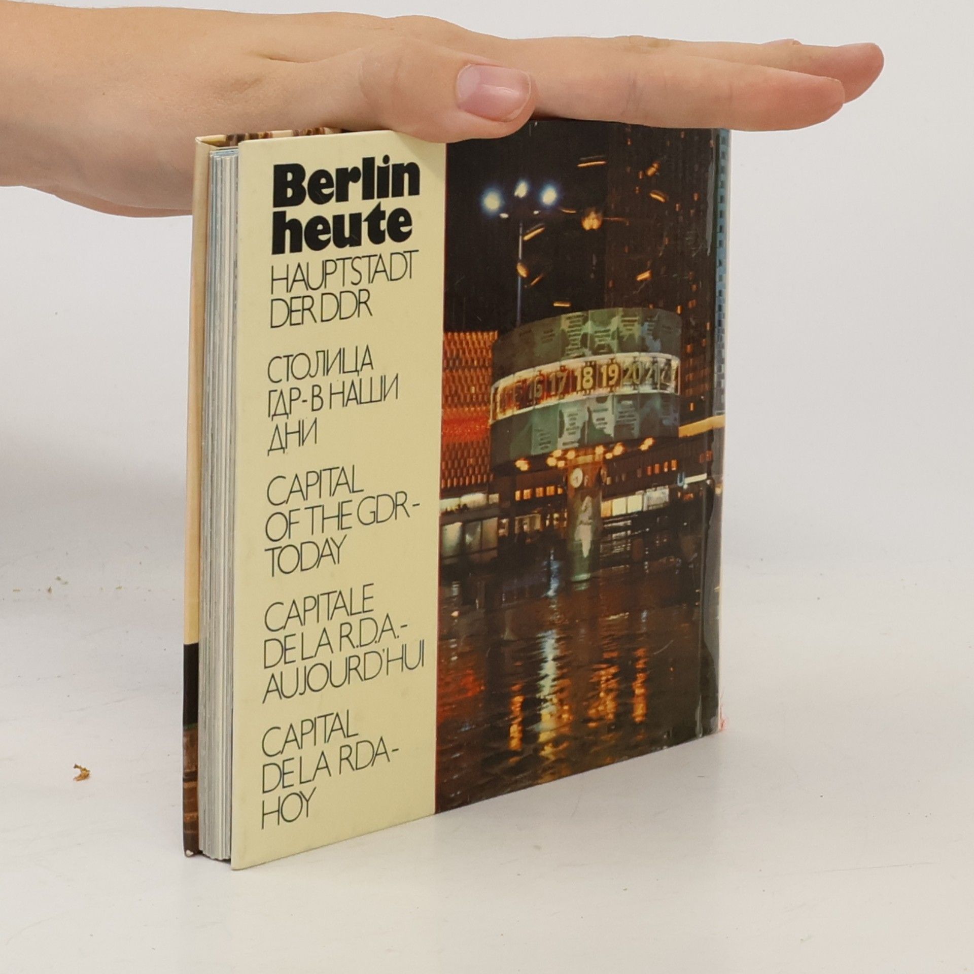 Autorenkollektiv Berlin heute. Hauptstadt der DDR