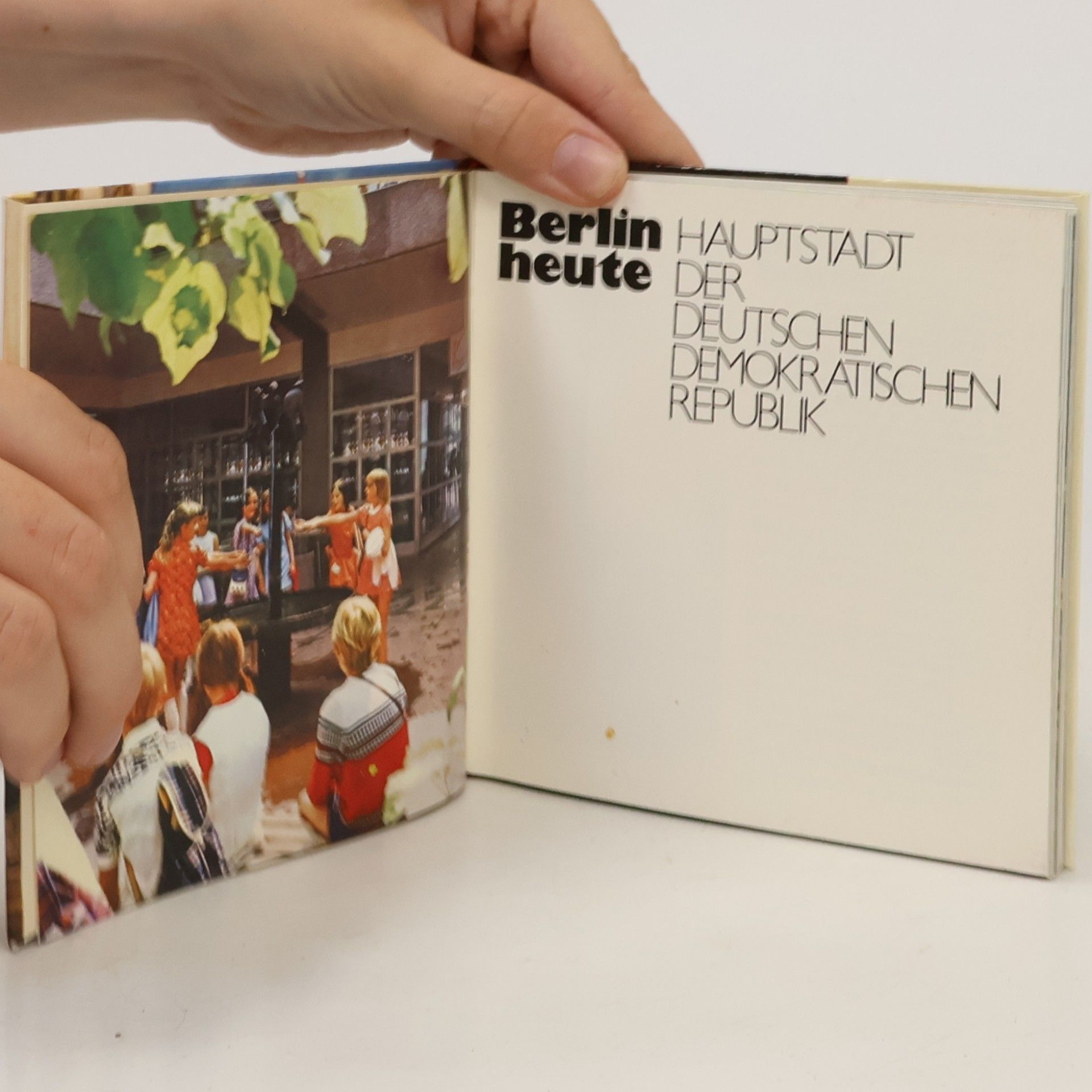 Autorenkollektiv Berlin heute. Hauptstadt der DDR