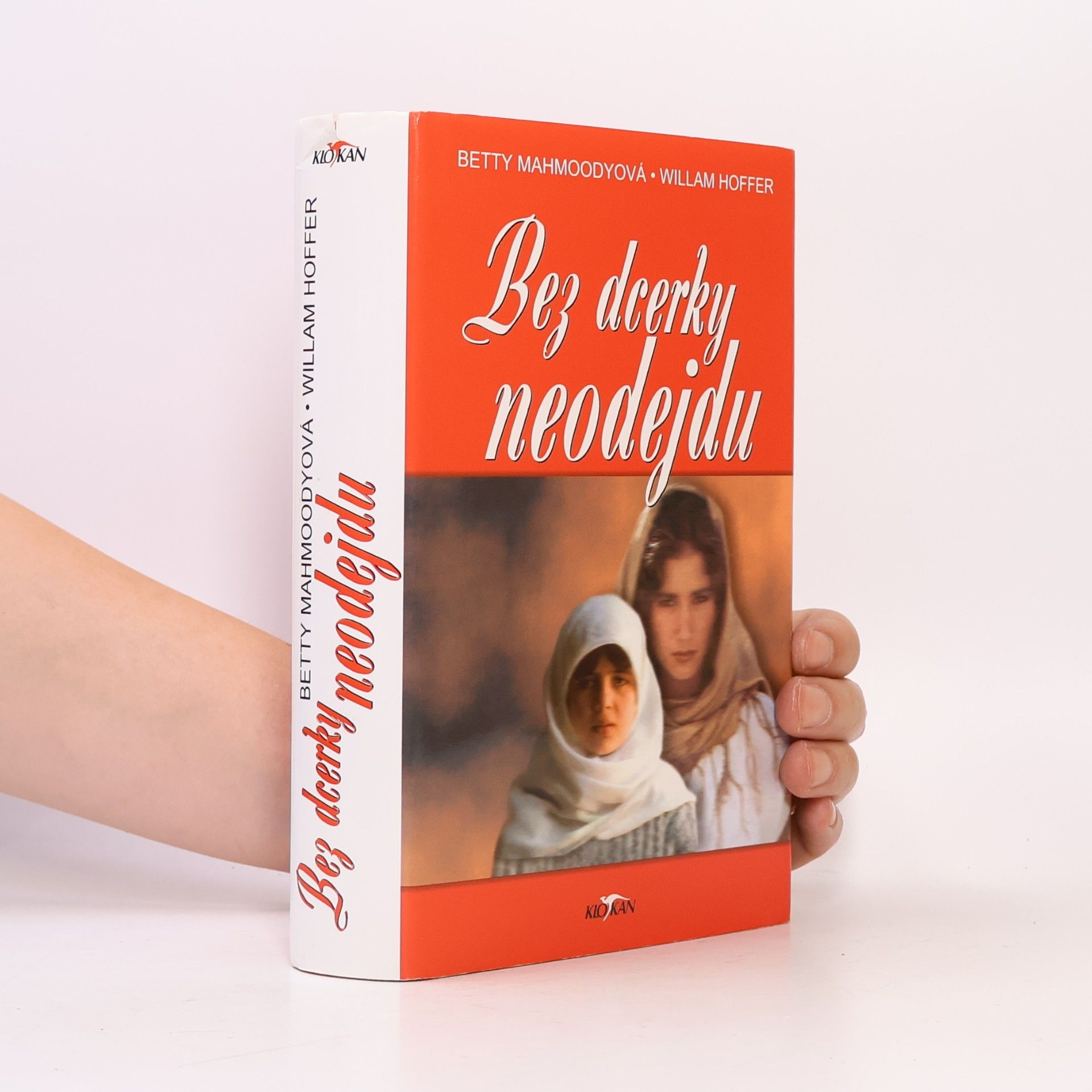 Betty Mahmoody Bez dcerky neodejdu