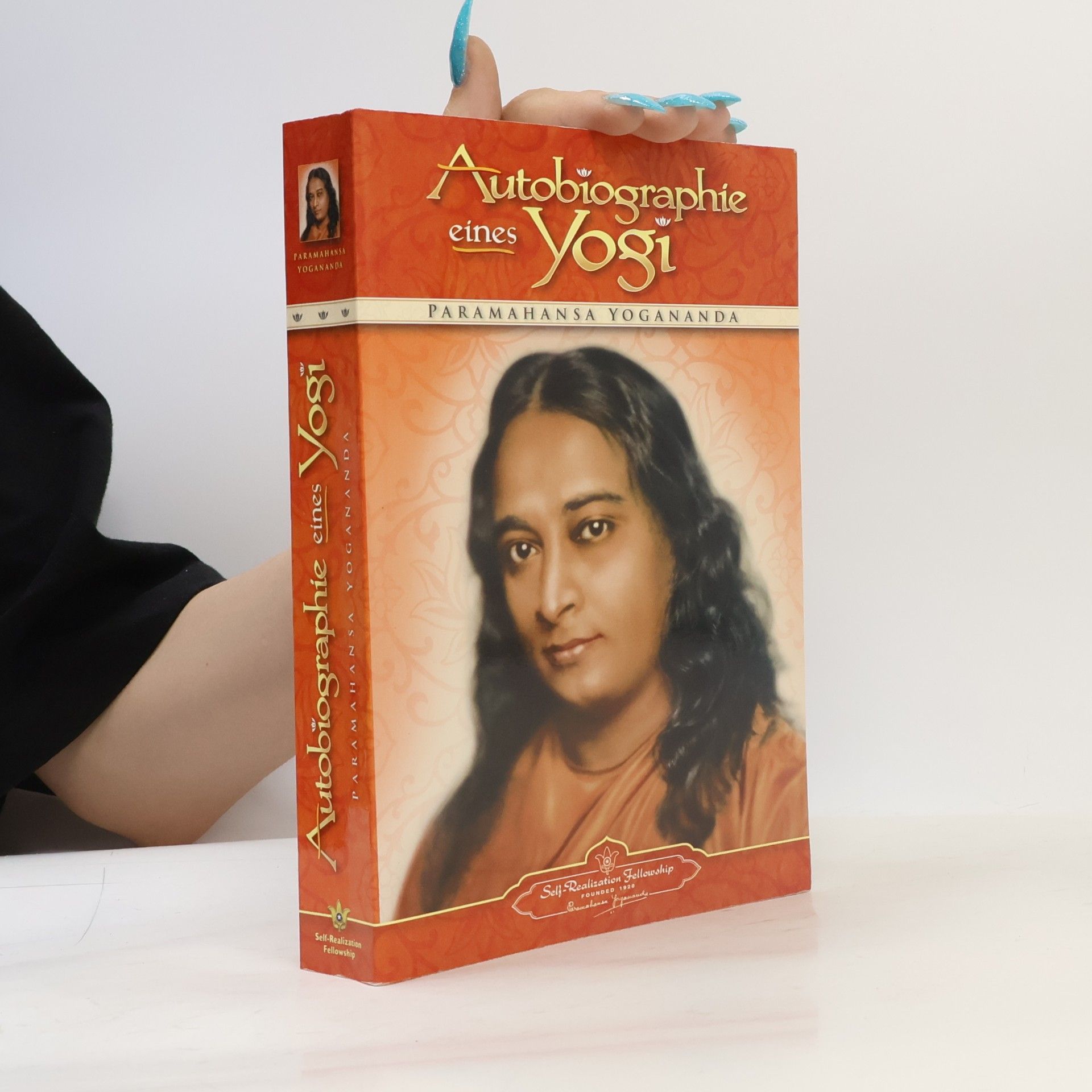 Paramhansa Yoganda Autobiographie eines Yogi