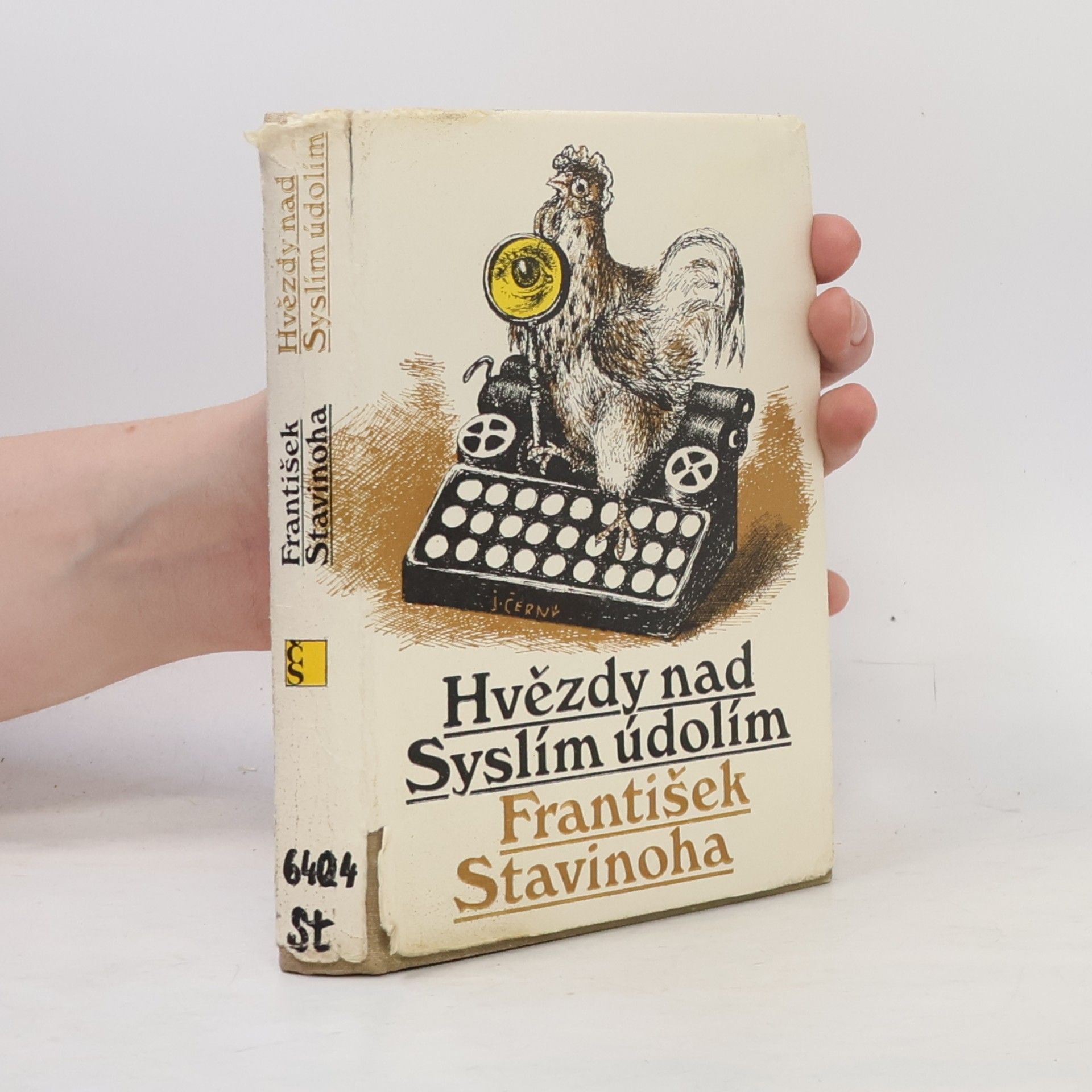 František Stavinoha Hvězdy nad Syslím údolím