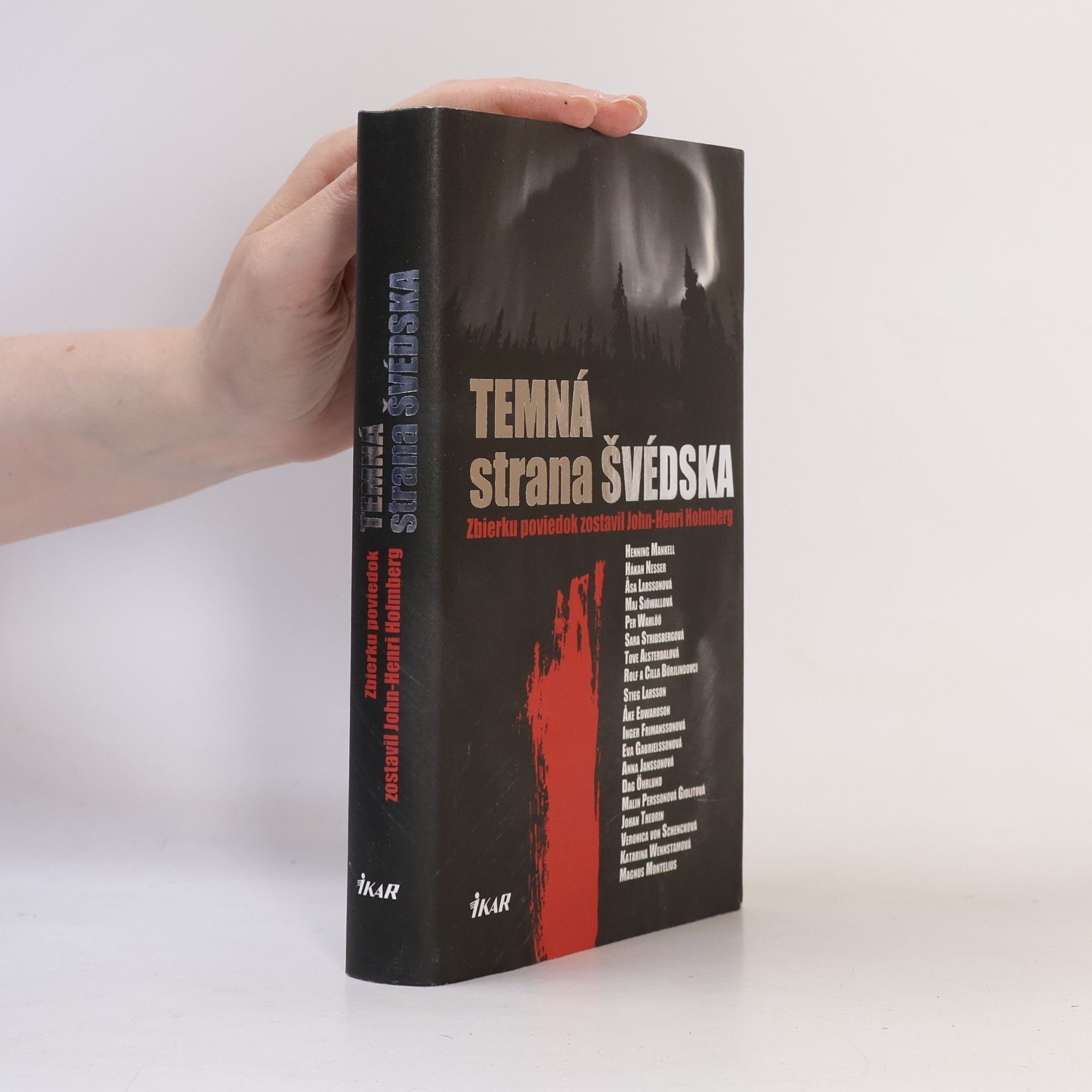 John Henri Holmberg Temná strana Švédska
