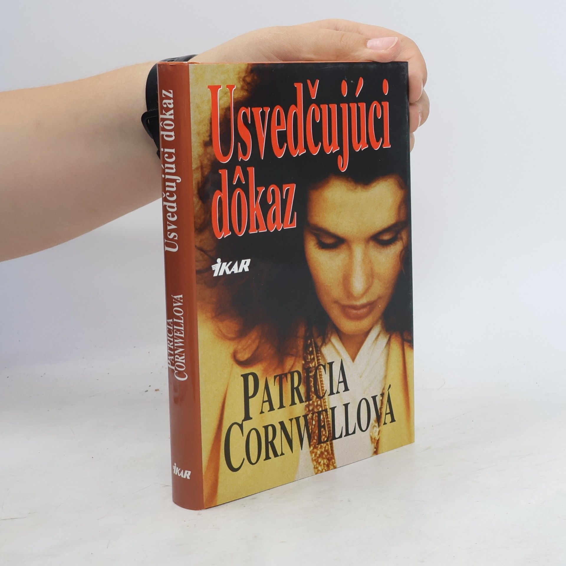 Patricia Cornwell Usvedčujúci dôkaz