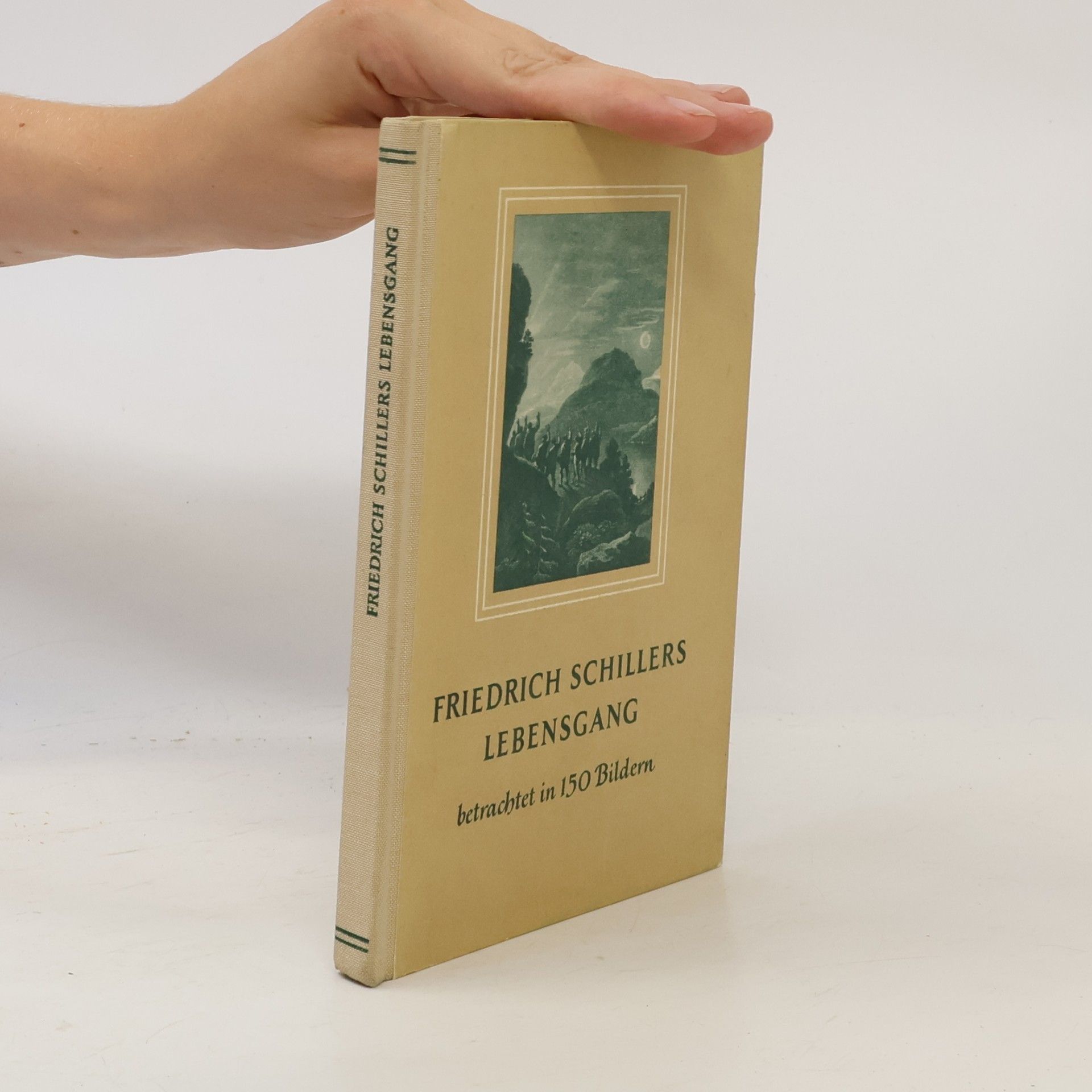 Walter Hoyer Friedrich Schillers Lebensgang