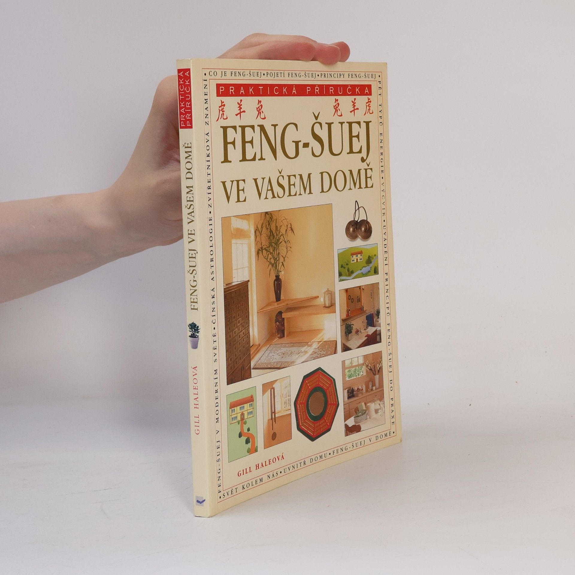 Gill Hale Feng-šuej ve vašem domě