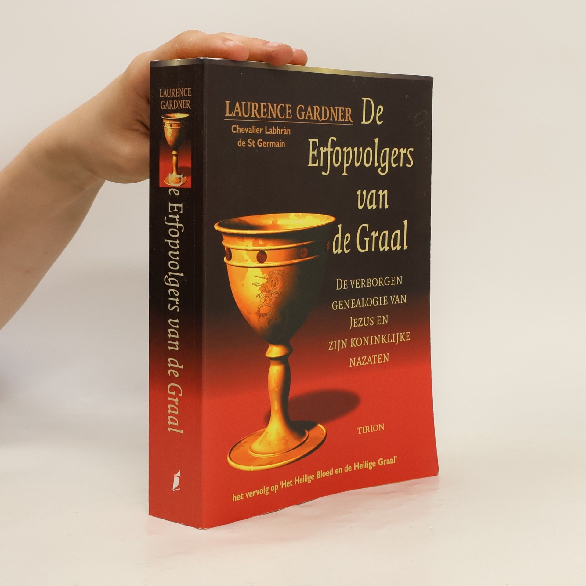 Laurence Gardner De Erfopvolgers van de Graal
