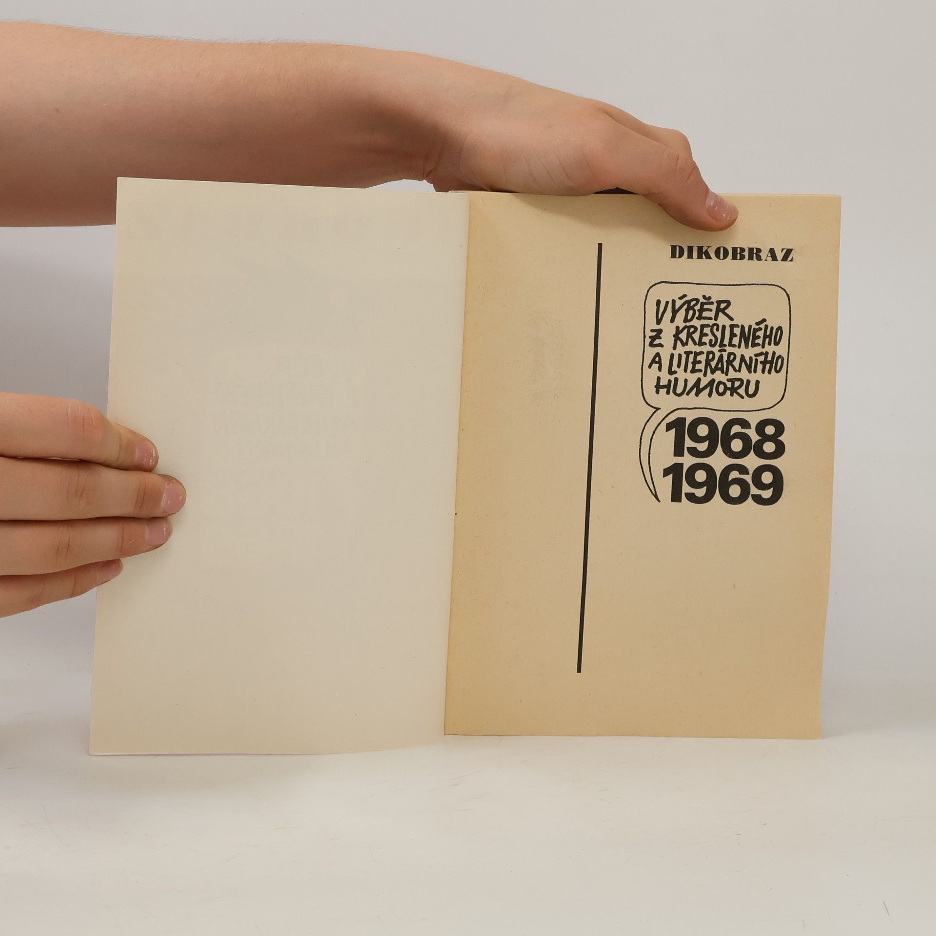 Autorenkollektiv Dikobraz. Výběr z kresleného a literárního humoru 1968-1969