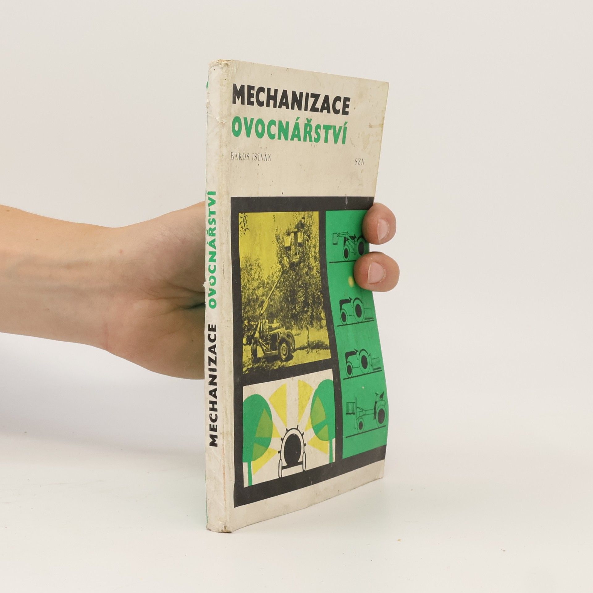 István Bakos Mechanizace ovocnářství