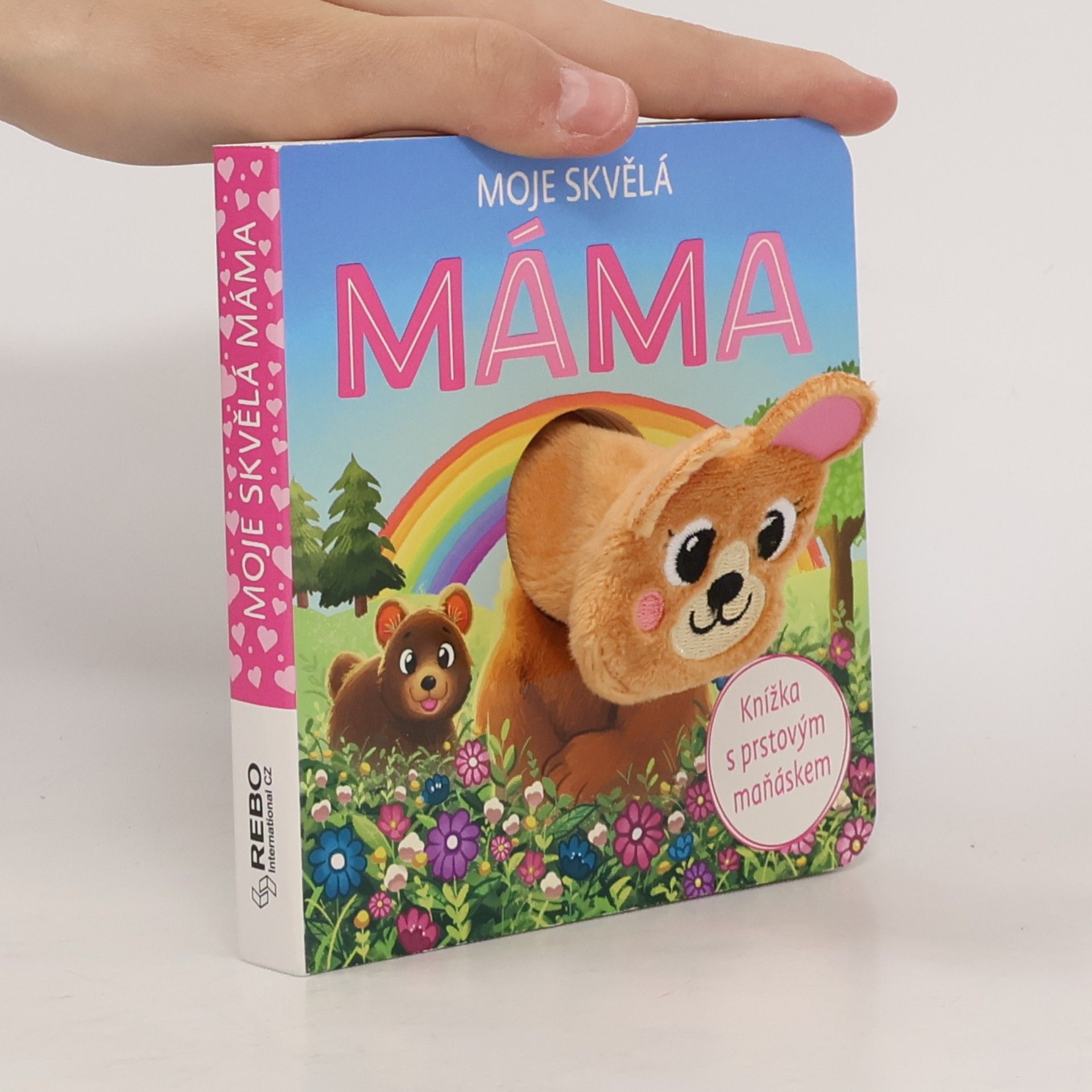 Moje skvělá máma : knížka s prstovým maňáskem