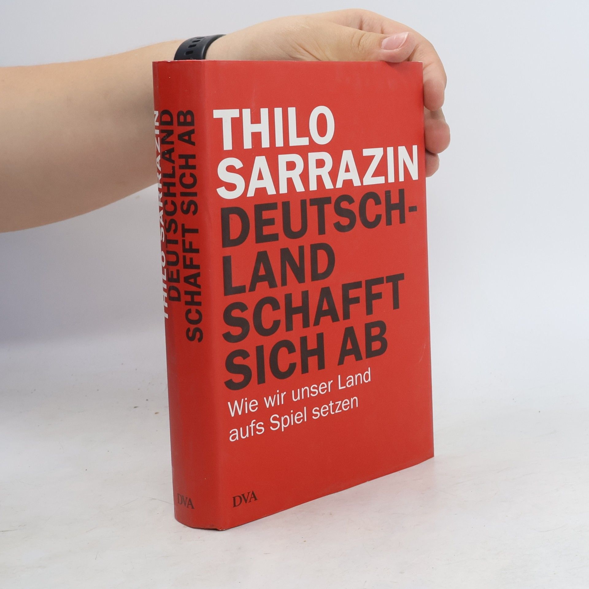 Thilo Sarrazin Deutschland schafft sich ab