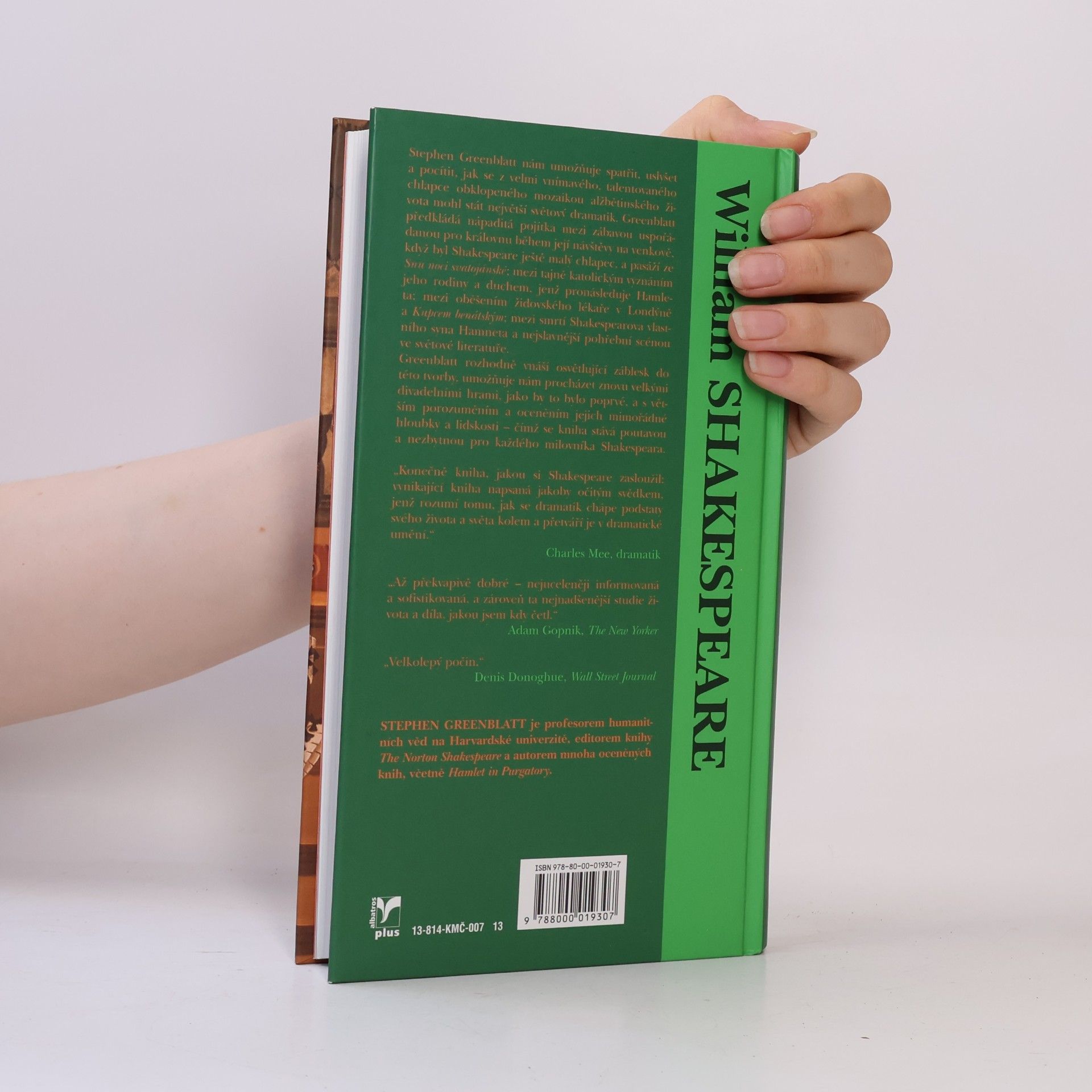 Stephen Greenblatt William Shakespeare. Velký příběh neznámého muže