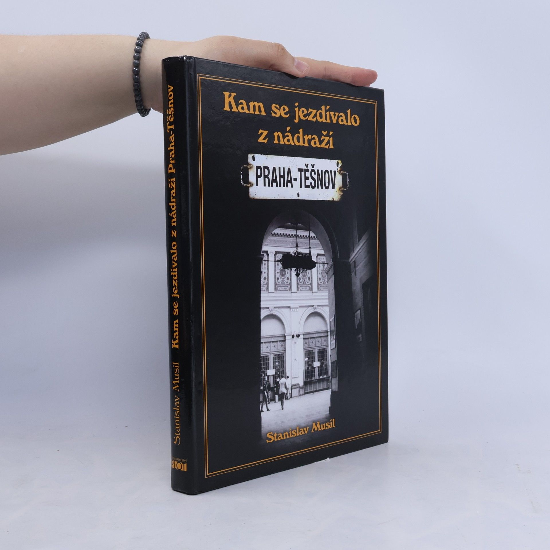 Stanislav Musil Kam se jezdívalo z nádraží Praha - Těšnov