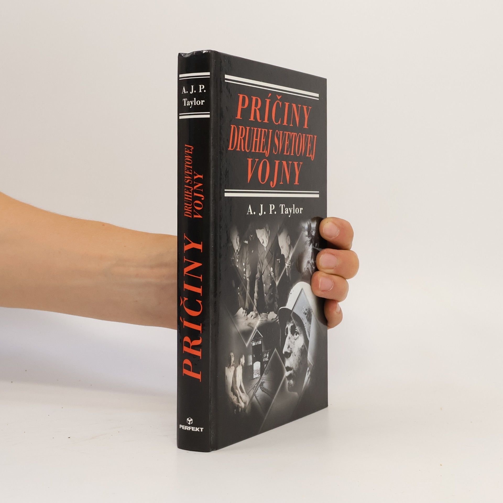 A. J. P. Taylor Príčiny druhej svetovej vojny