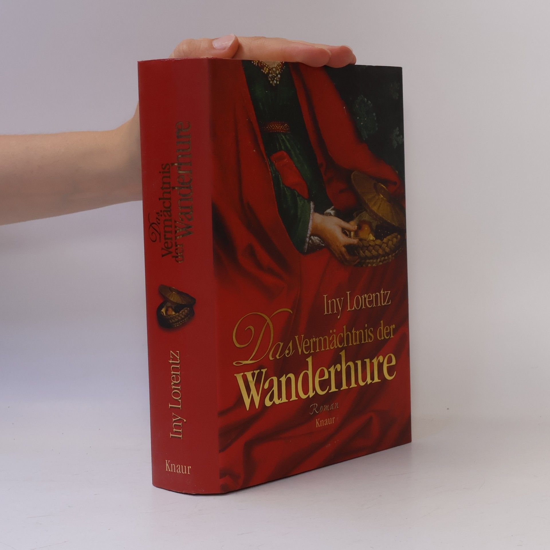 Iny Lorentz Das Vermächtnis der Wanderhure