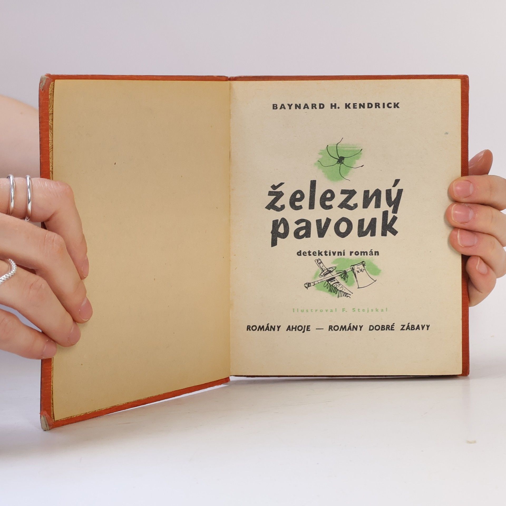 Baynard H. Kendrick Železný pavouk