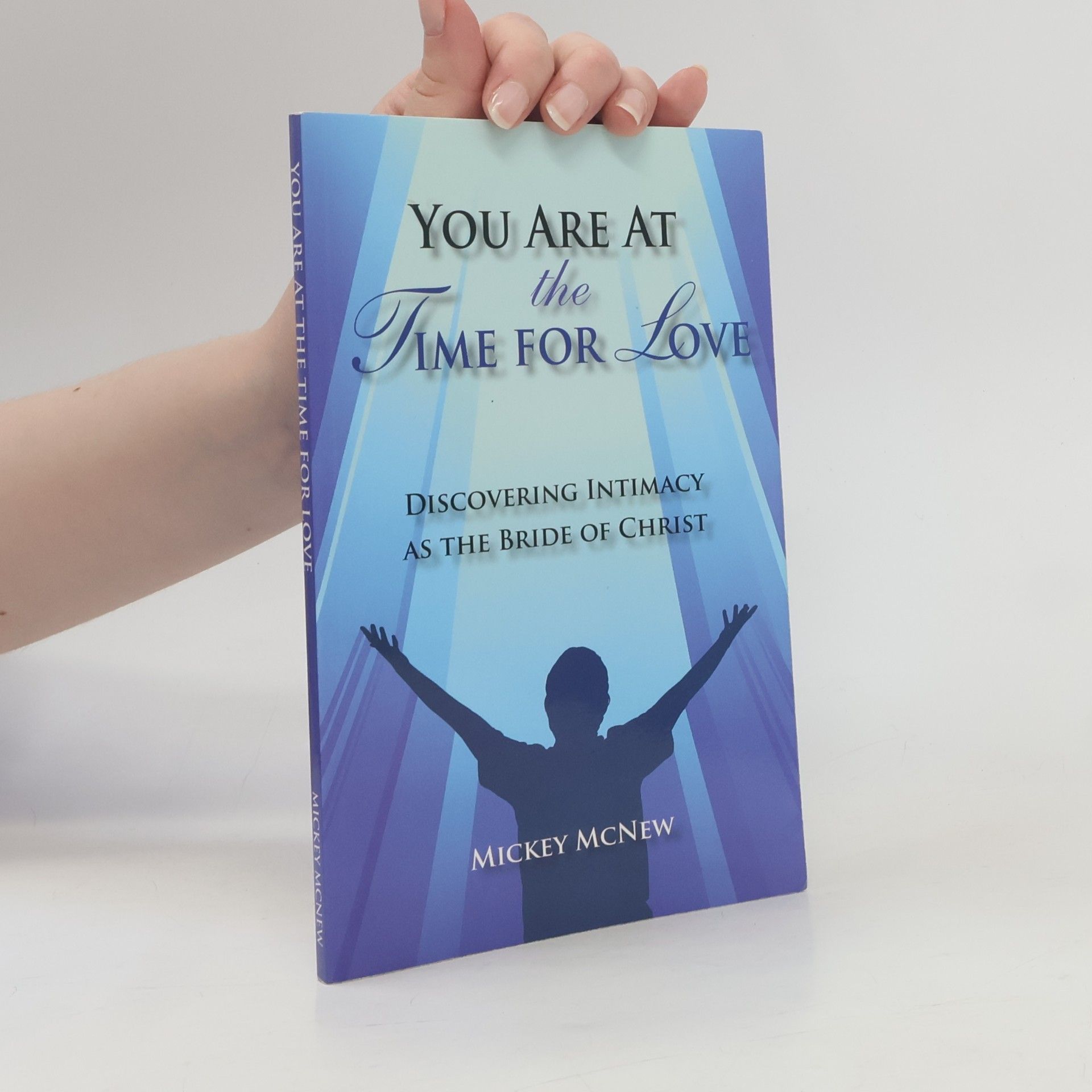 Mickey McNew You Are at the Time for Love