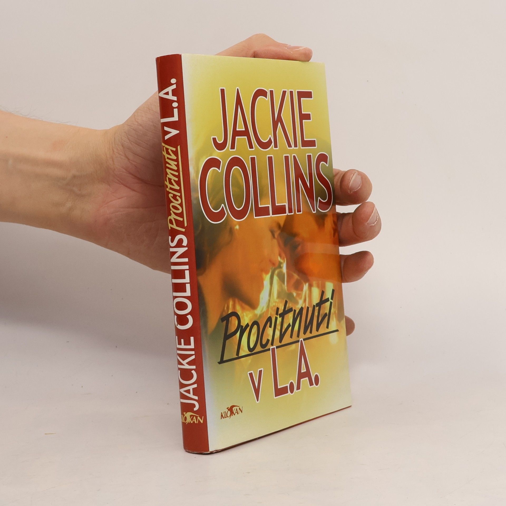 Jackie Collins Procitnutí v L.A.