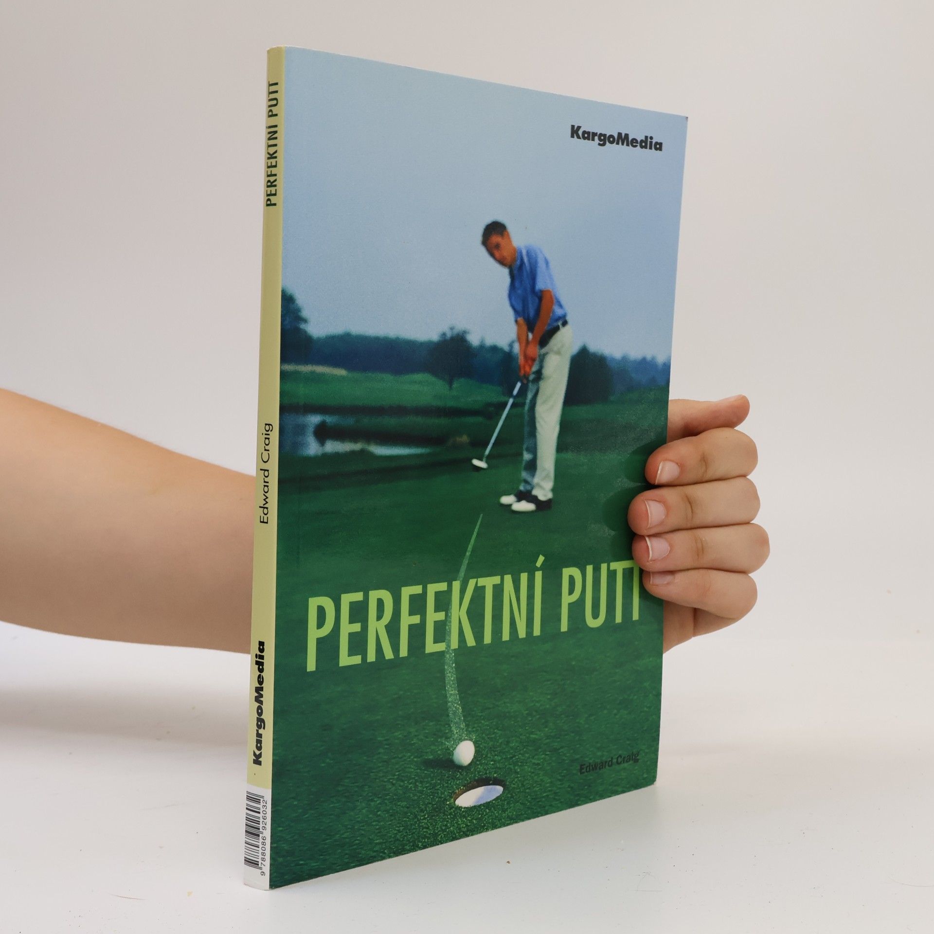 Edward Craig Perfektní putt