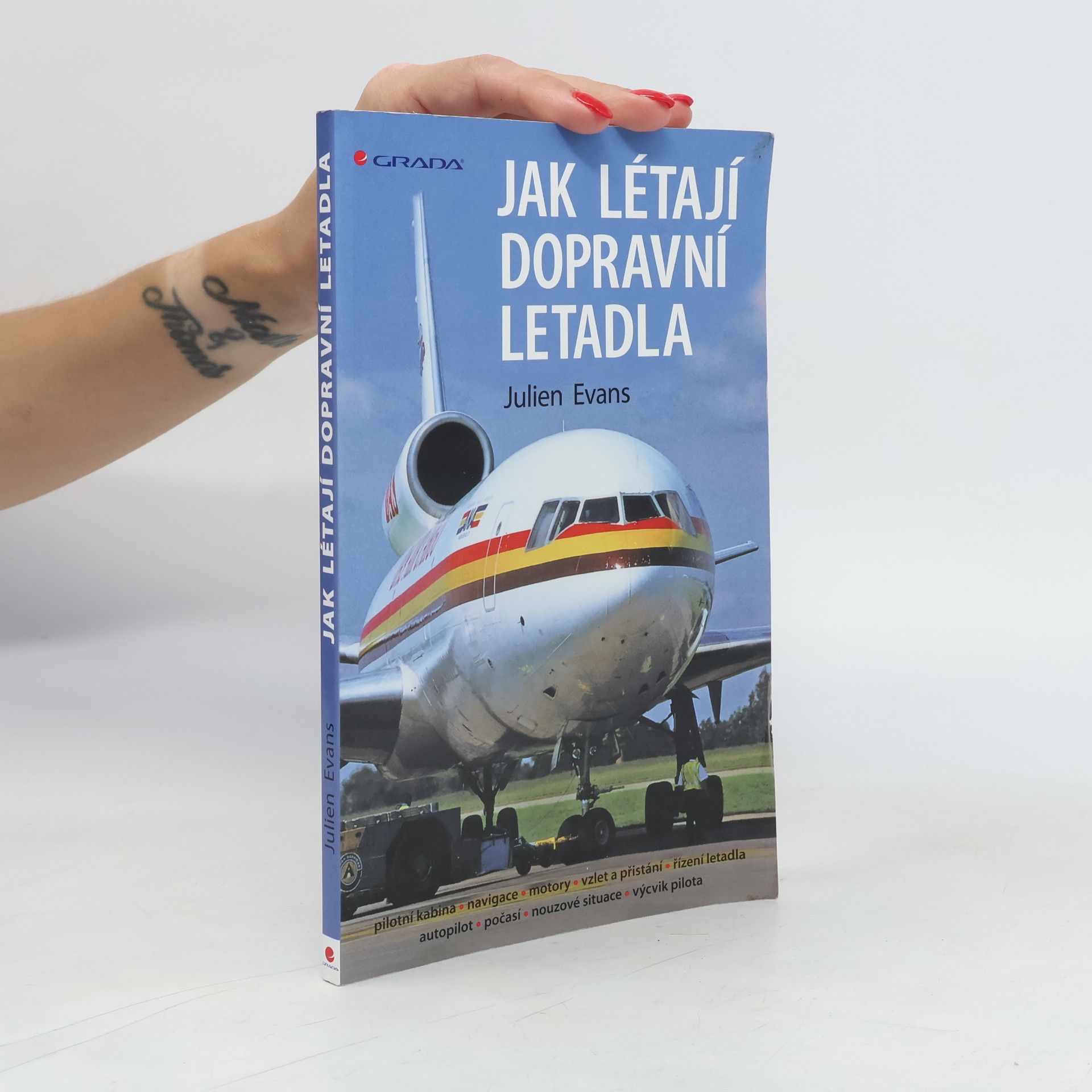 Julien Evans Jak létají dopravní letadla