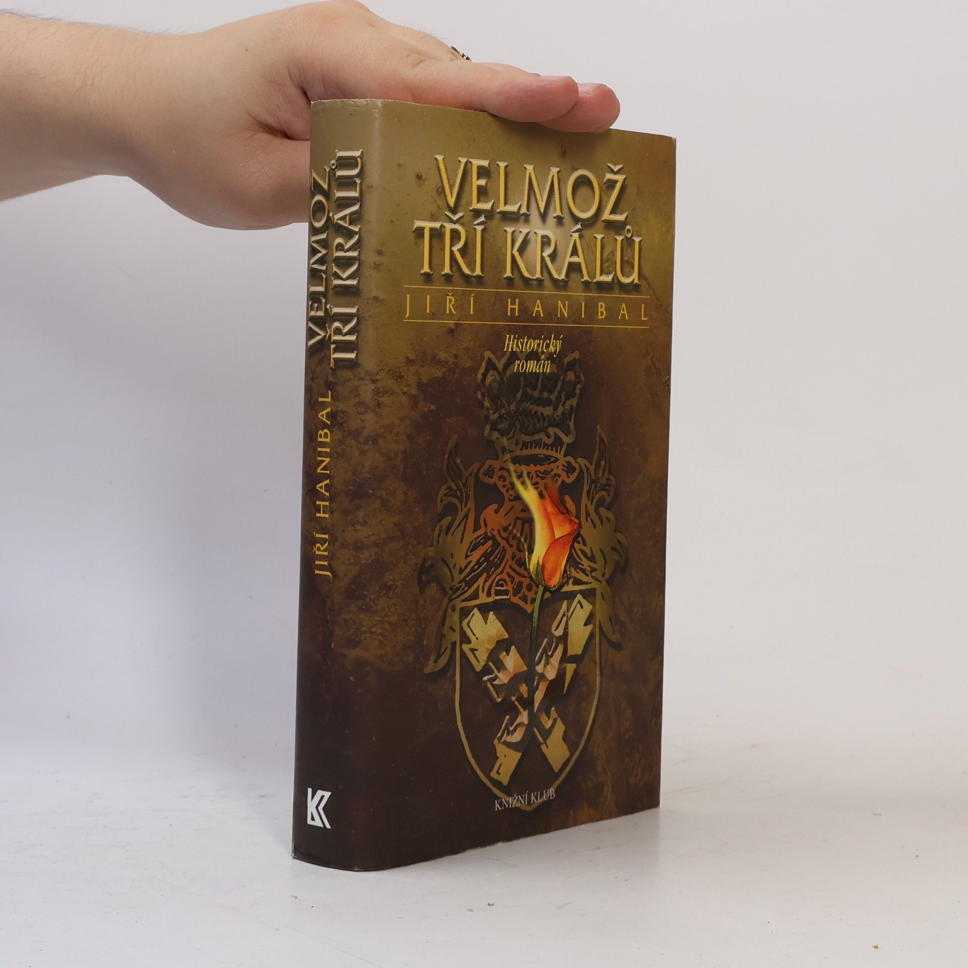 Jiří Hanibal Velmož tří králů