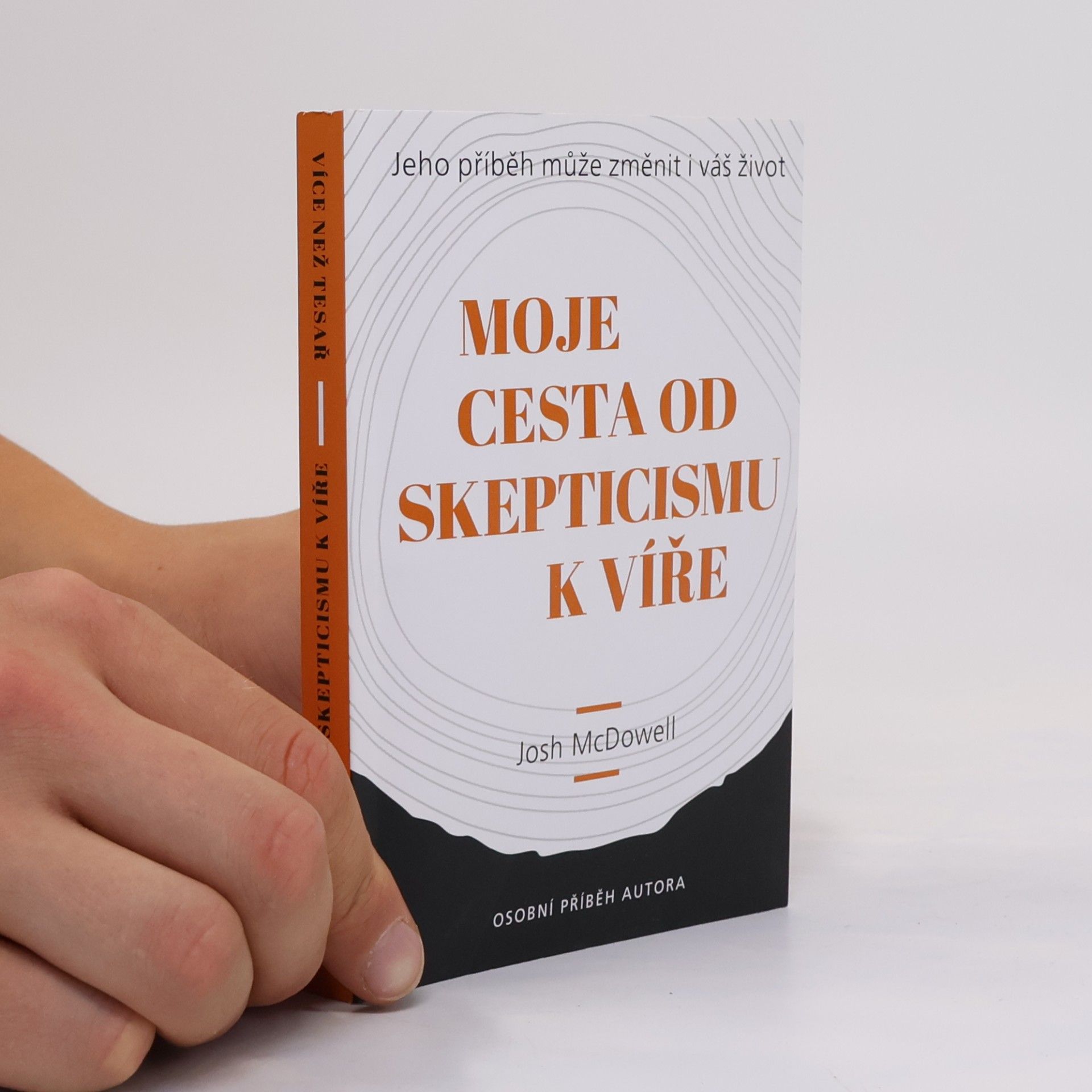 Více než tesař / Moje cesta od skepticismu k víře