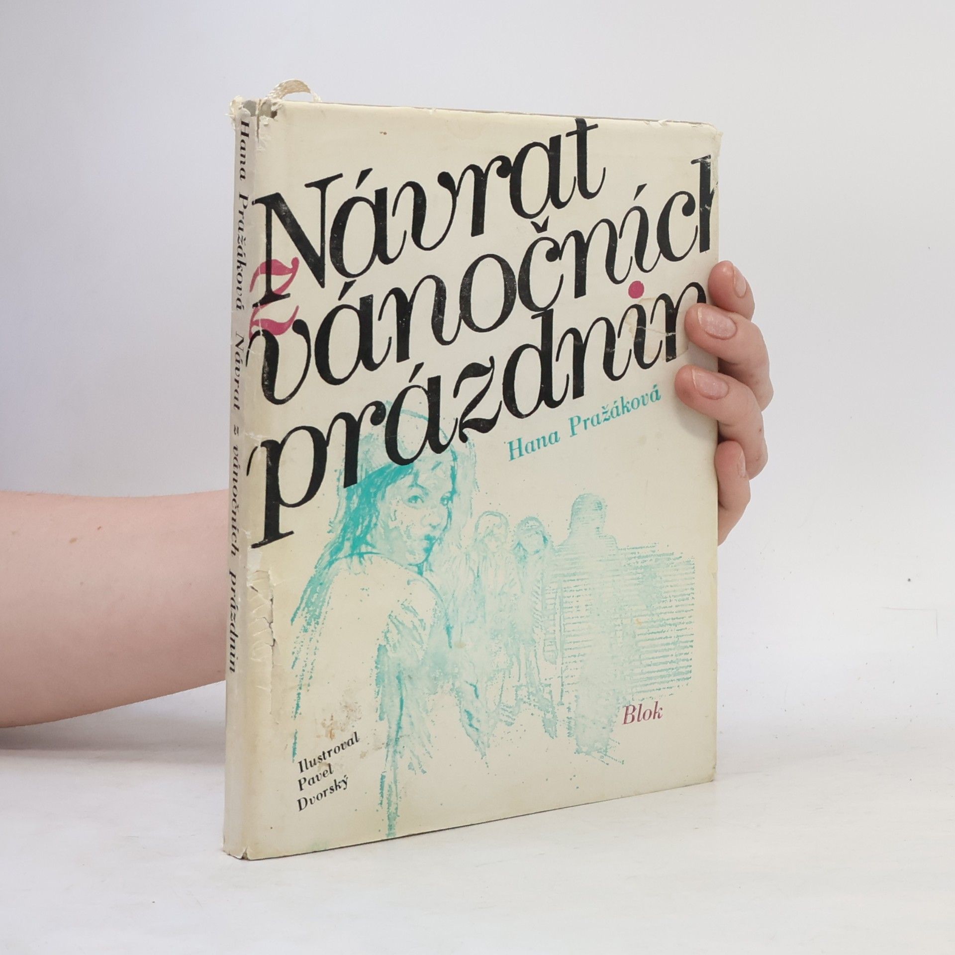 Hana Pražáková Návrat z vánočních prázdnin