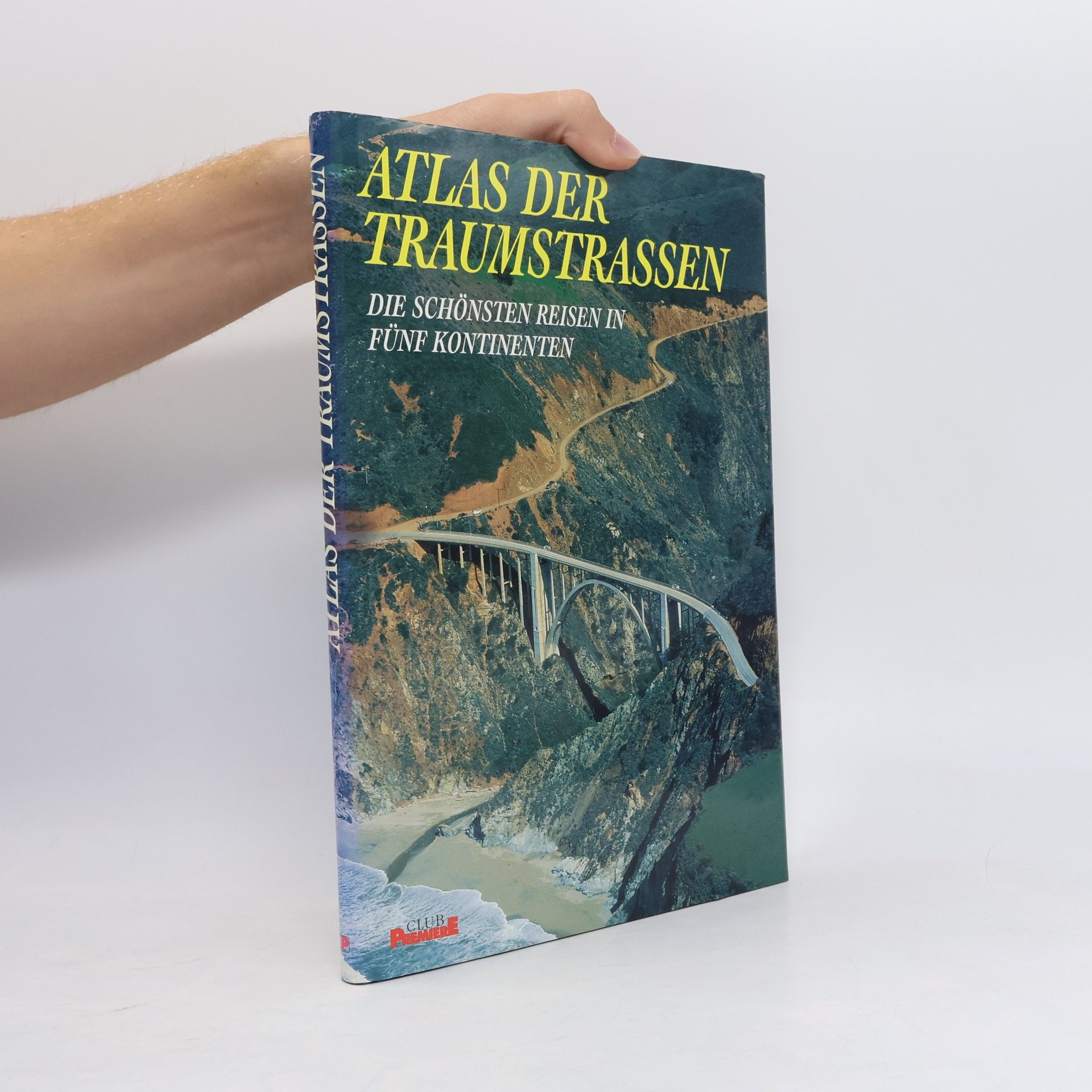 Kolektiv autorů Atlas der Traumstrassen