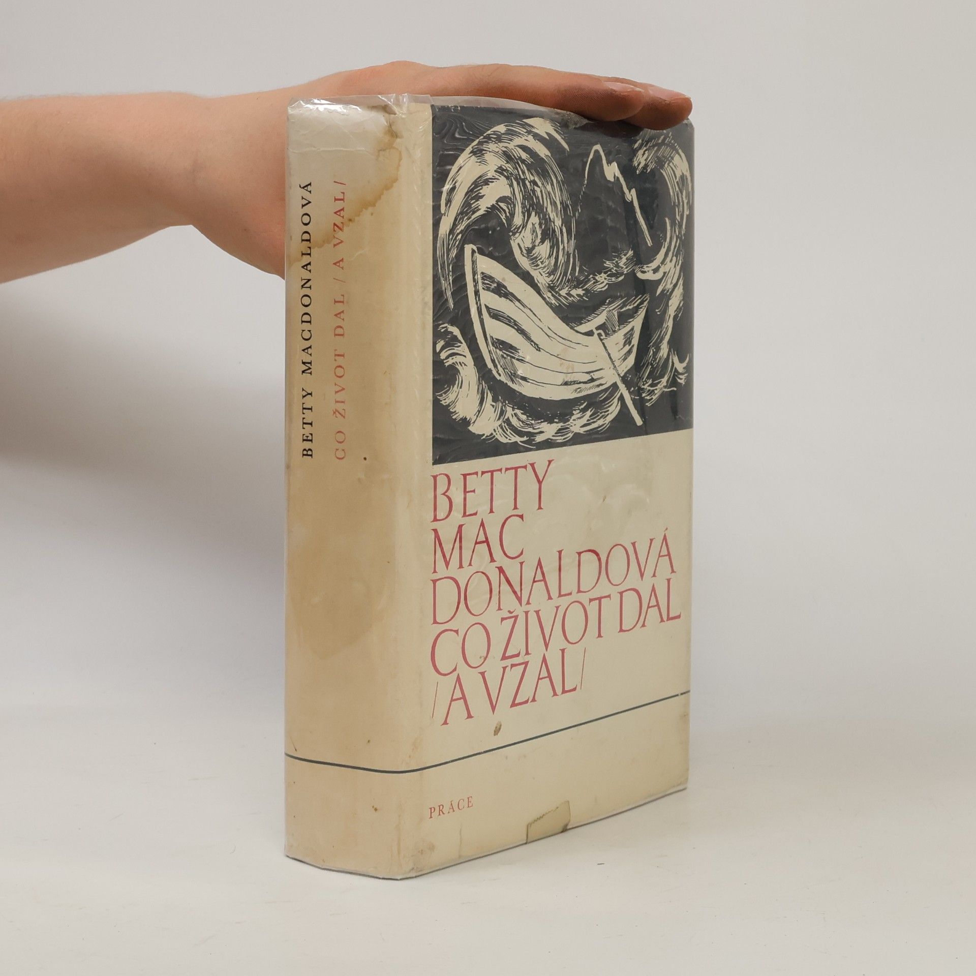 Betty MacDonald Co život dal (a vzal)