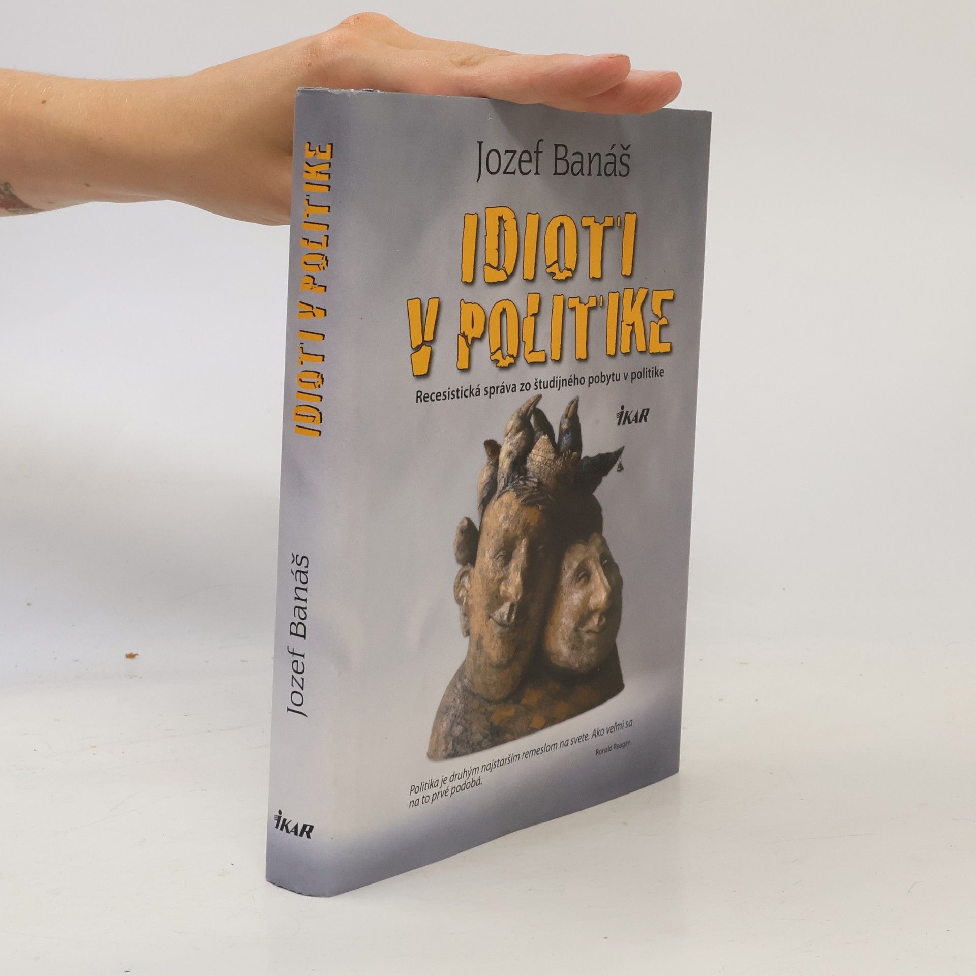 Jozef Banáš Idioti v politike