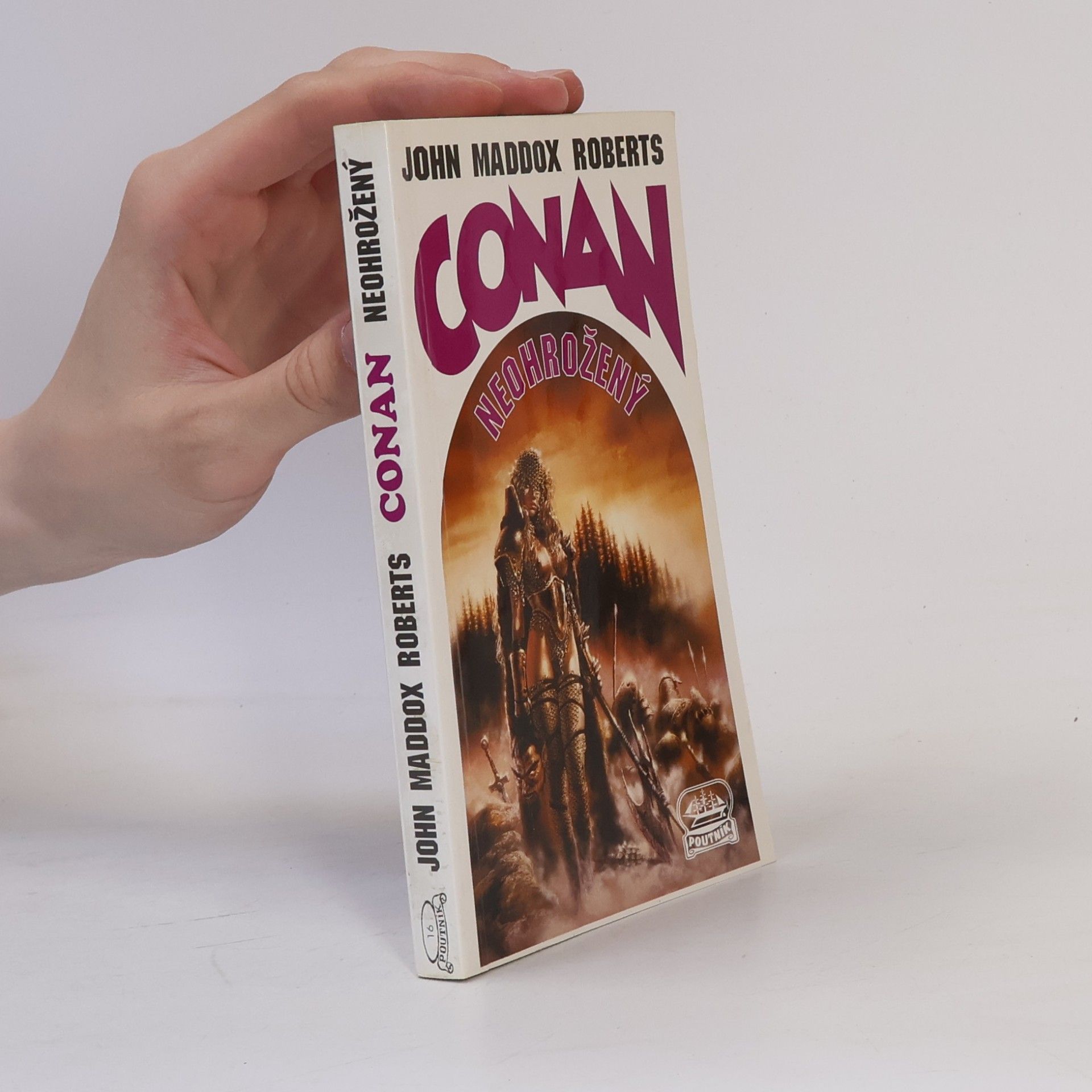 John Maddox Roberts Conan neohrožený