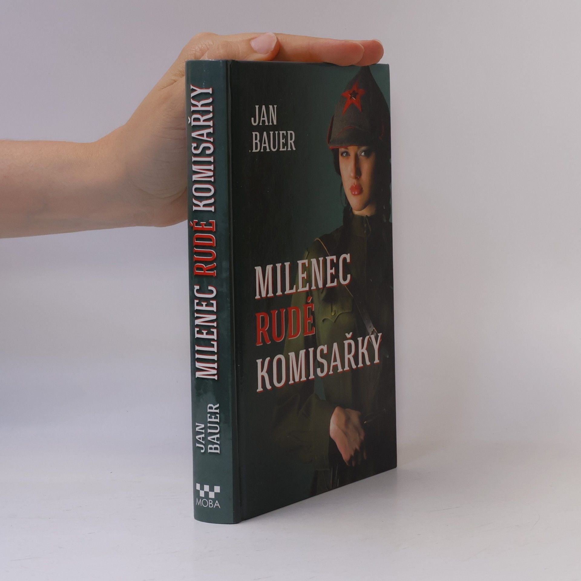 Jan Bauer Milenec rudé komisařky