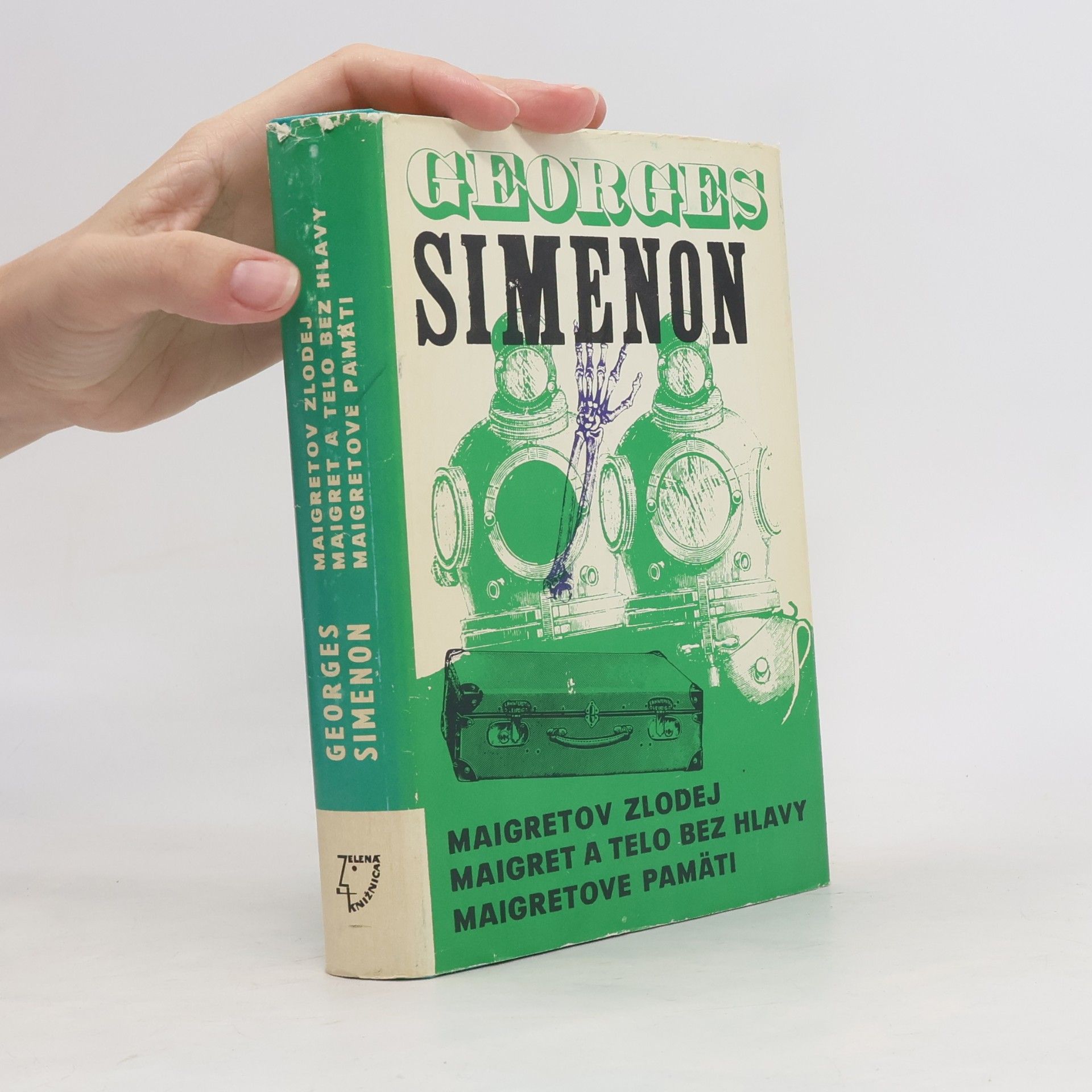 Georges Simenon Maigretov zlodej. Maigret a telo bez hlavy. Maigretove pamäti