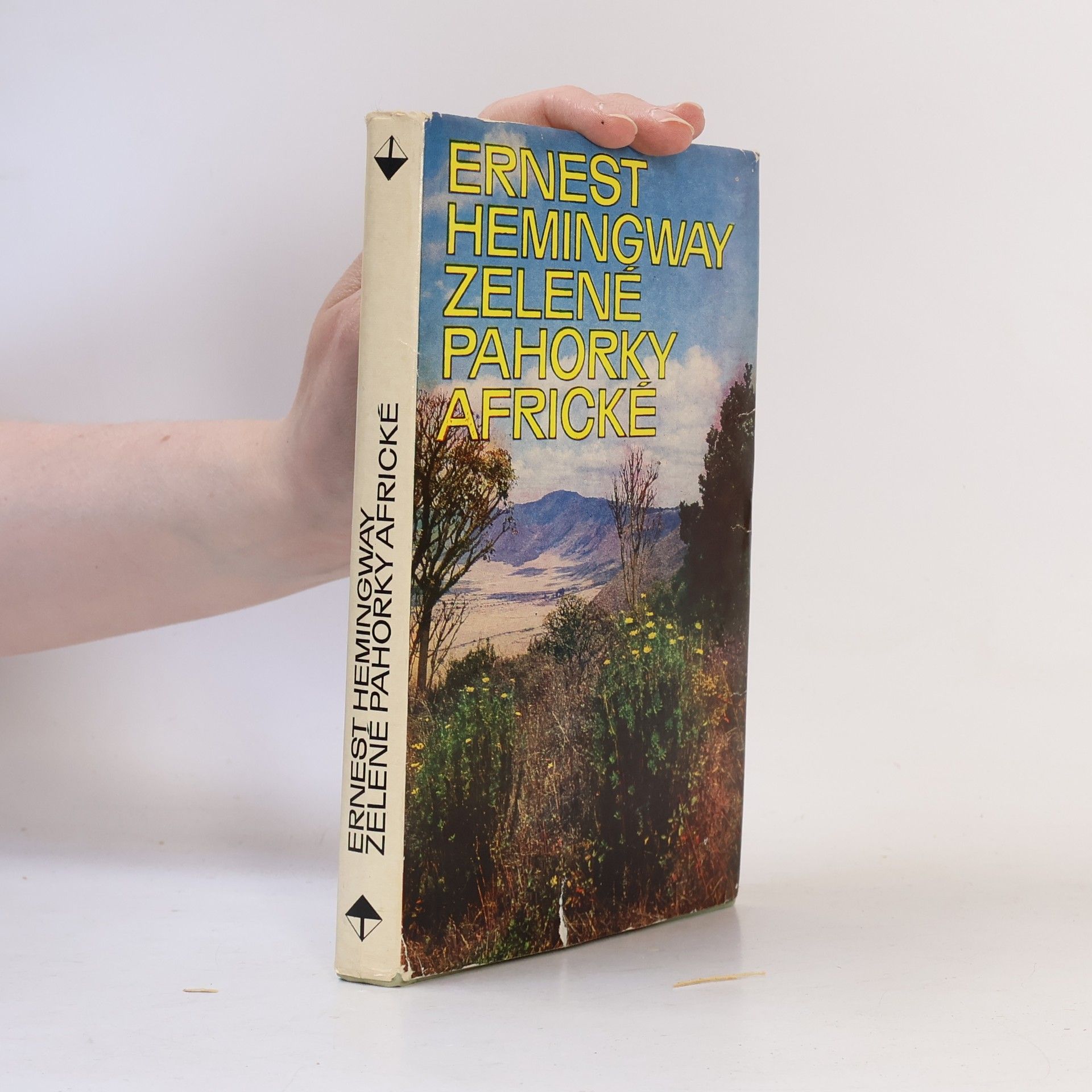 Ernest Hemingway Zelené pahorky africké
