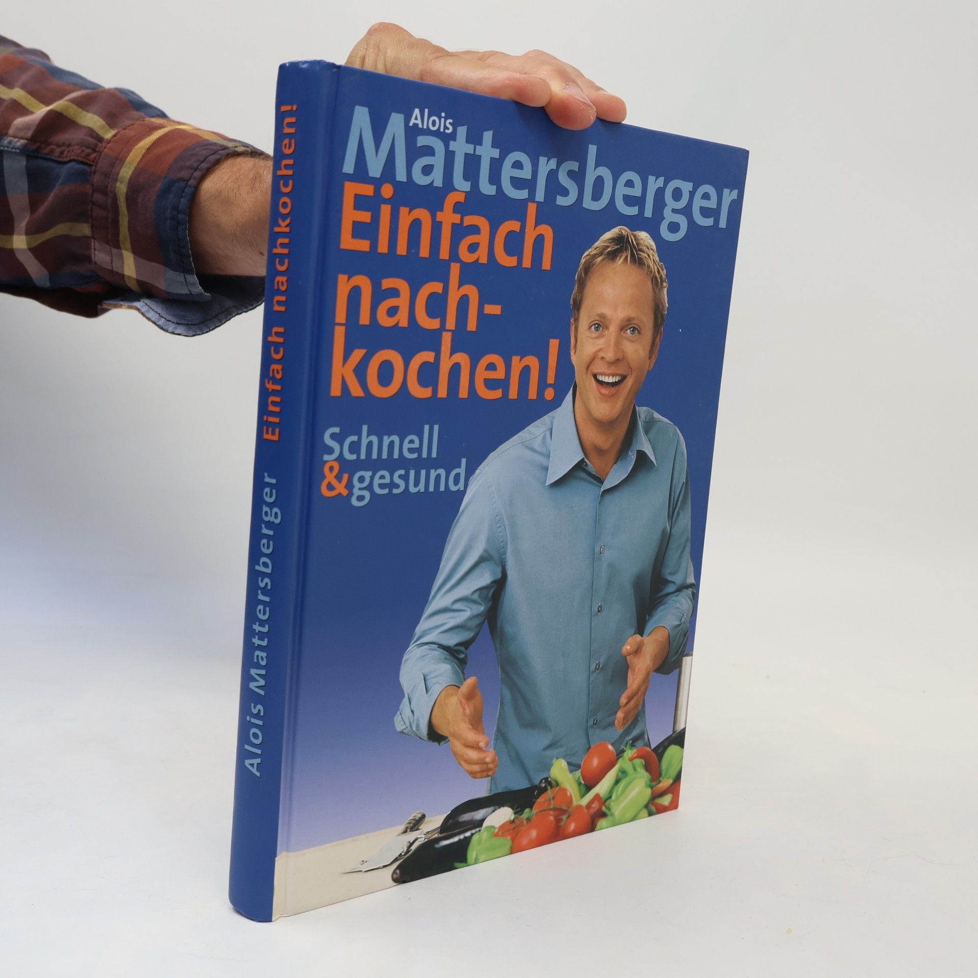 Alois Mattersberger Einfach nachkochen!