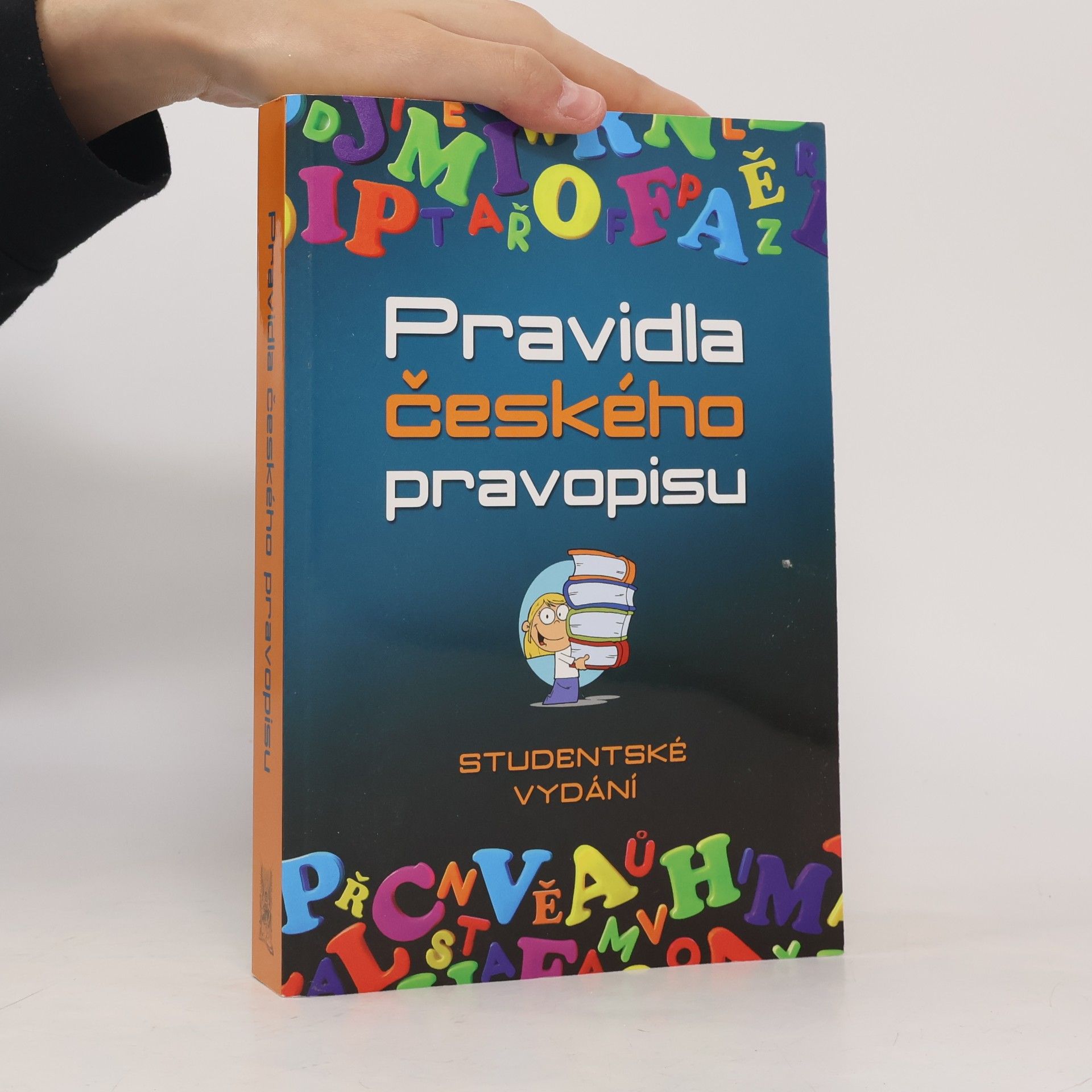Vladimír Šaur Pravidla českého pravopisu. Studentské vydání