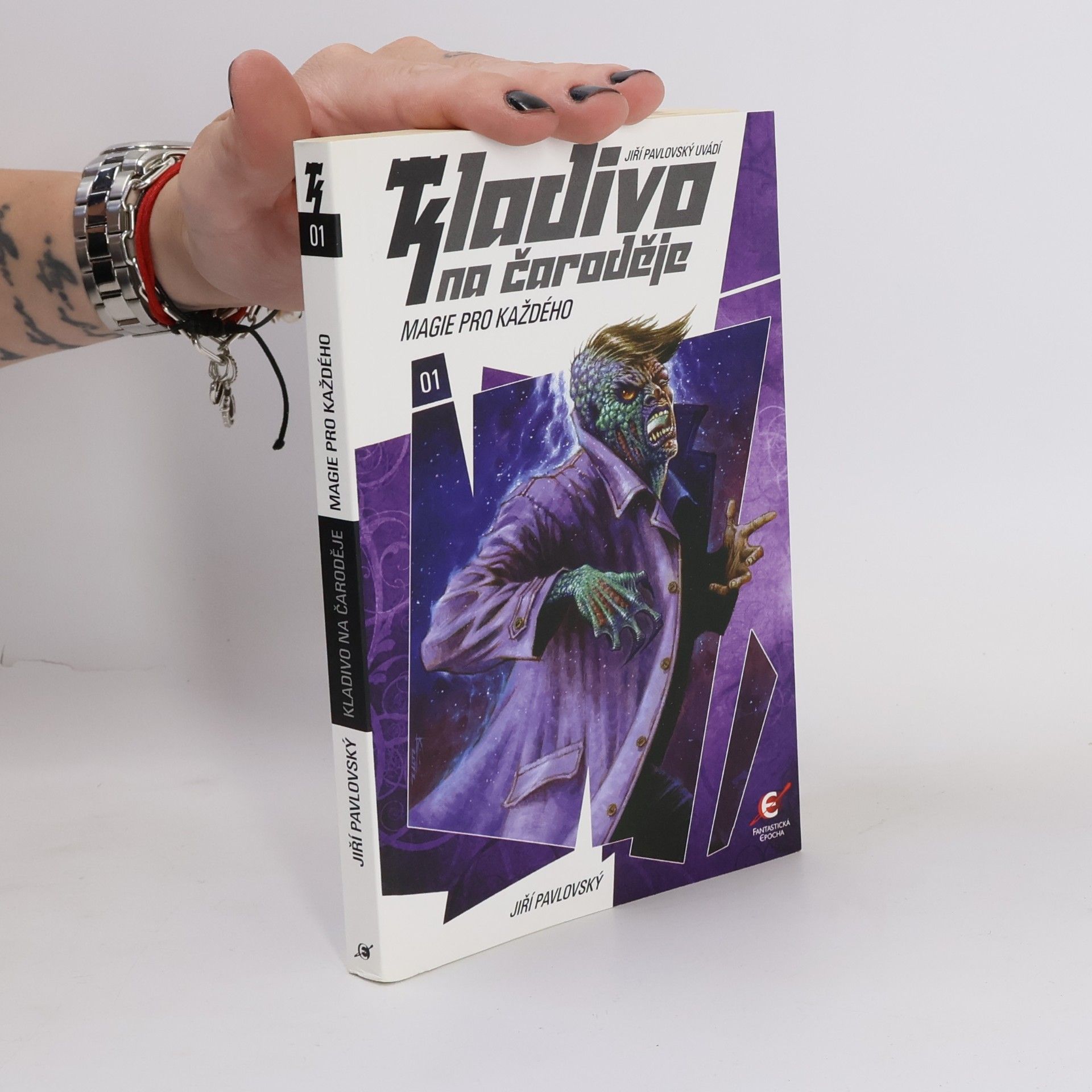 Jiří Pavlovský Kladivo na čaroděje. 01, Magie pro každého
